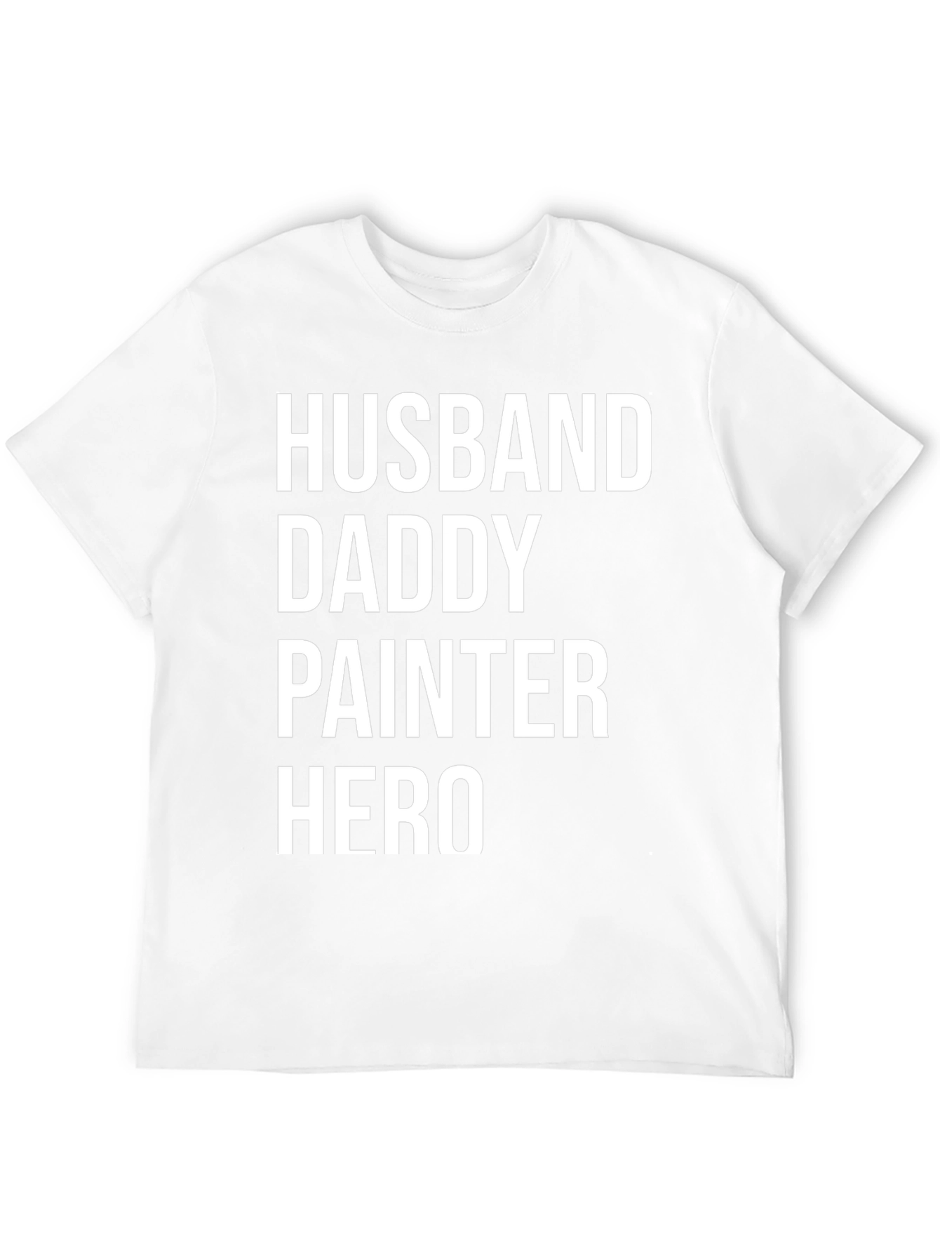 Husband Daddy Painter Hero T-Shirt