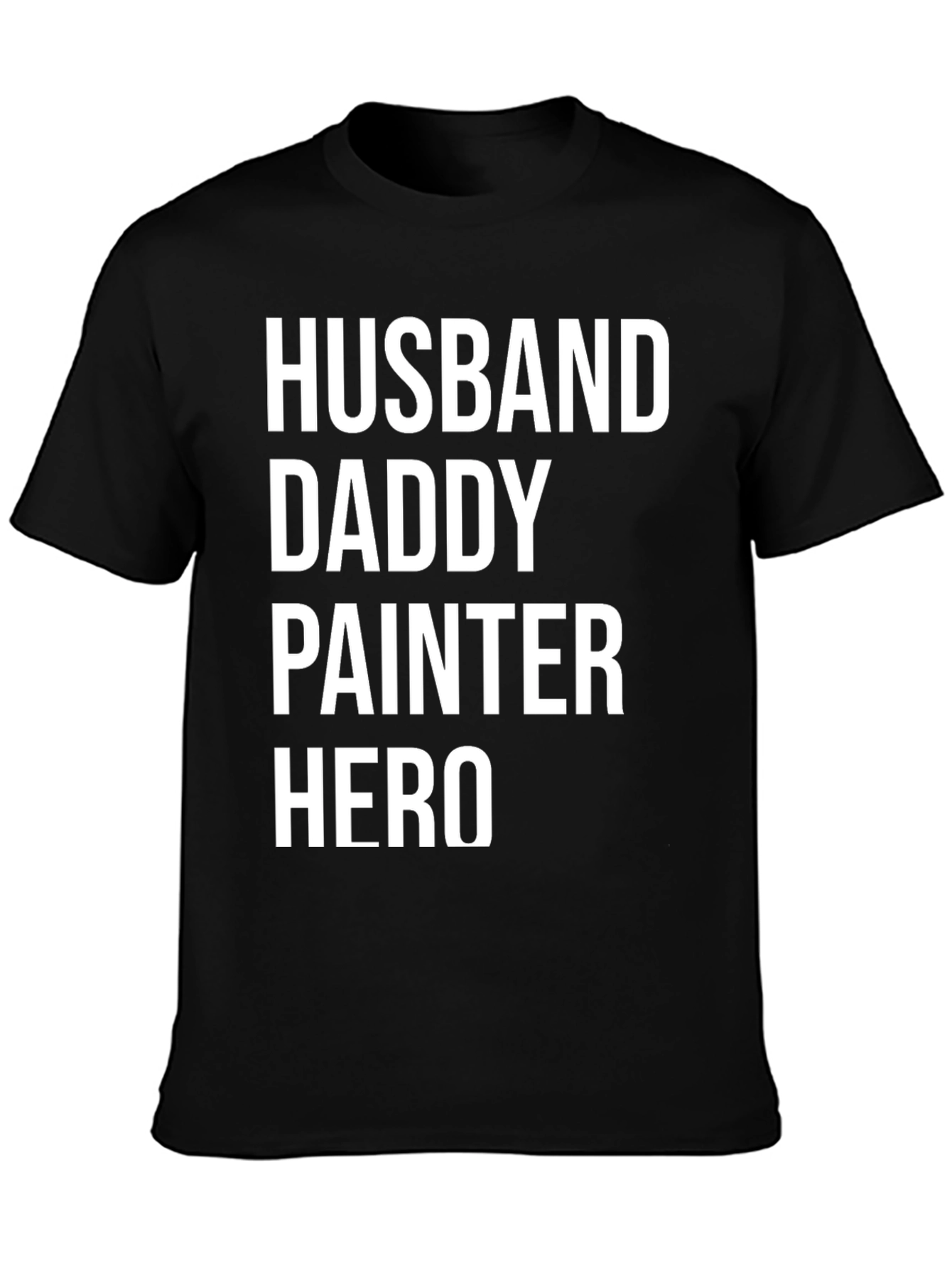 Husband Daddy Painter Hero T-Shirt