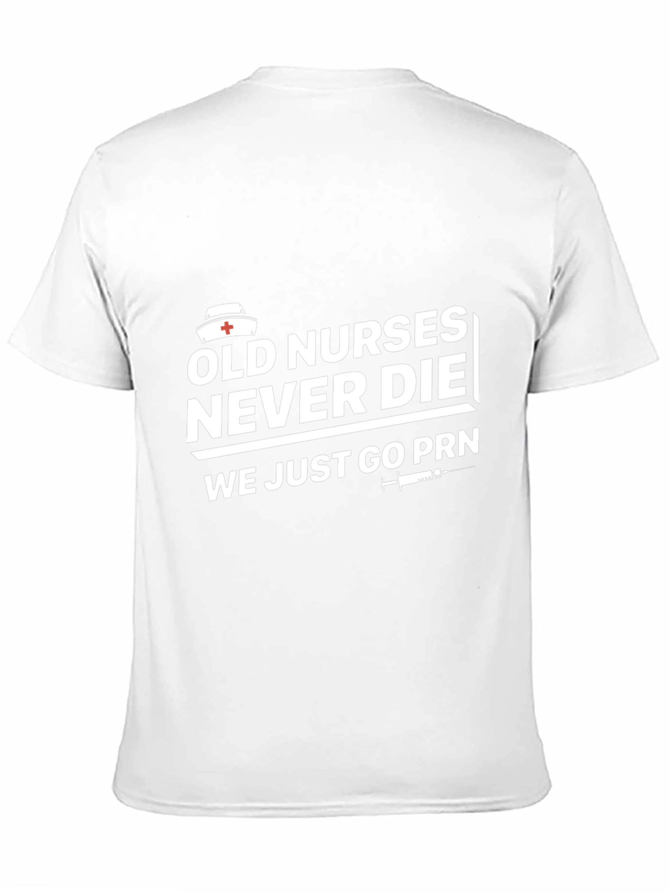 Old Nurses Never Die Black T-Shirt