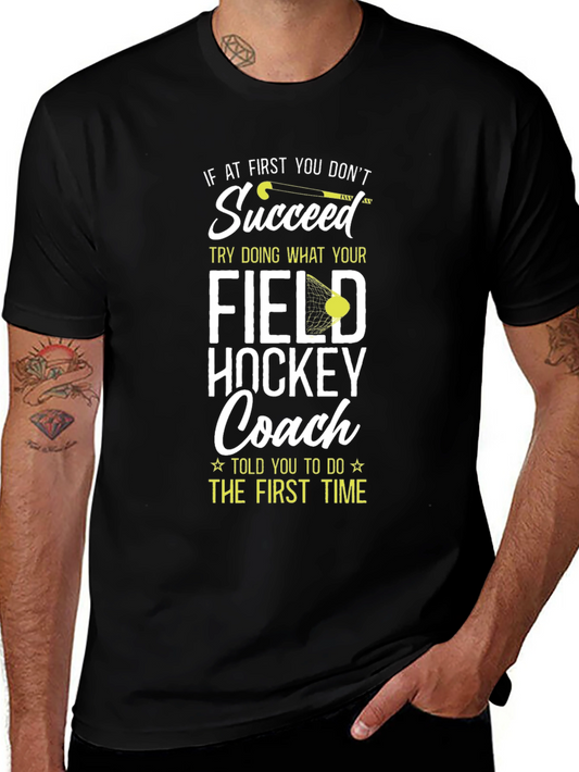 Field Hockey Coach Graphic T-Shirt