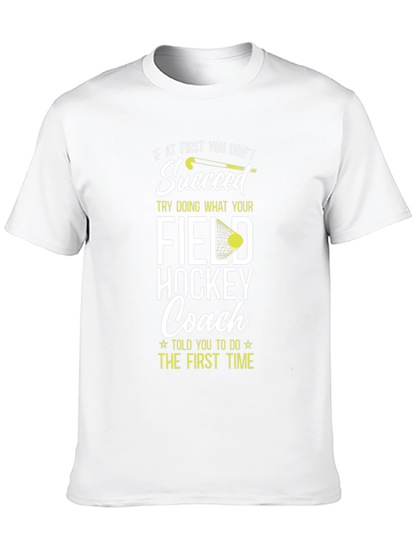 Field Hockey Coach Graphic T-Shirt