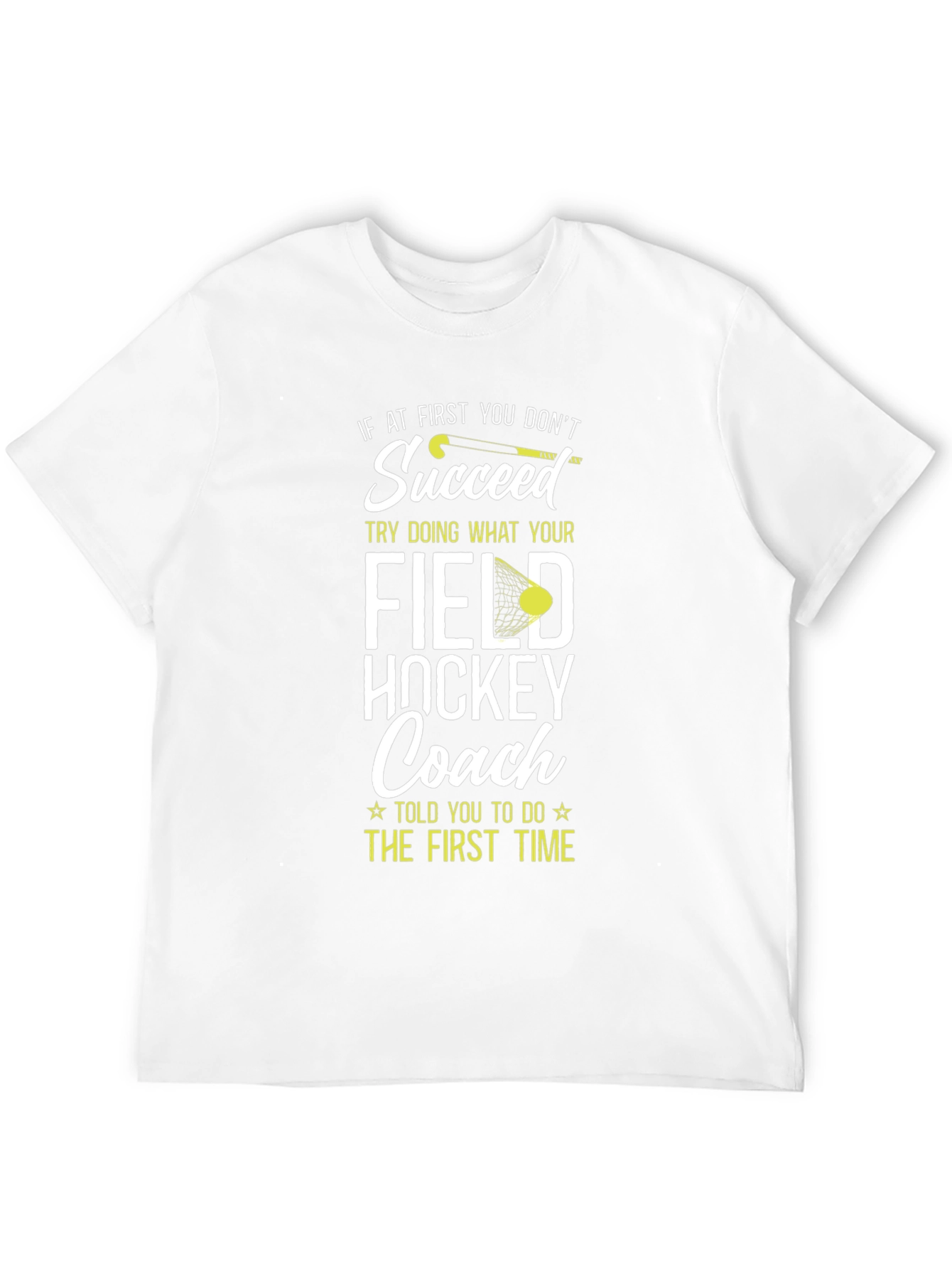Field Hockey Coach Graphic T-Shirt