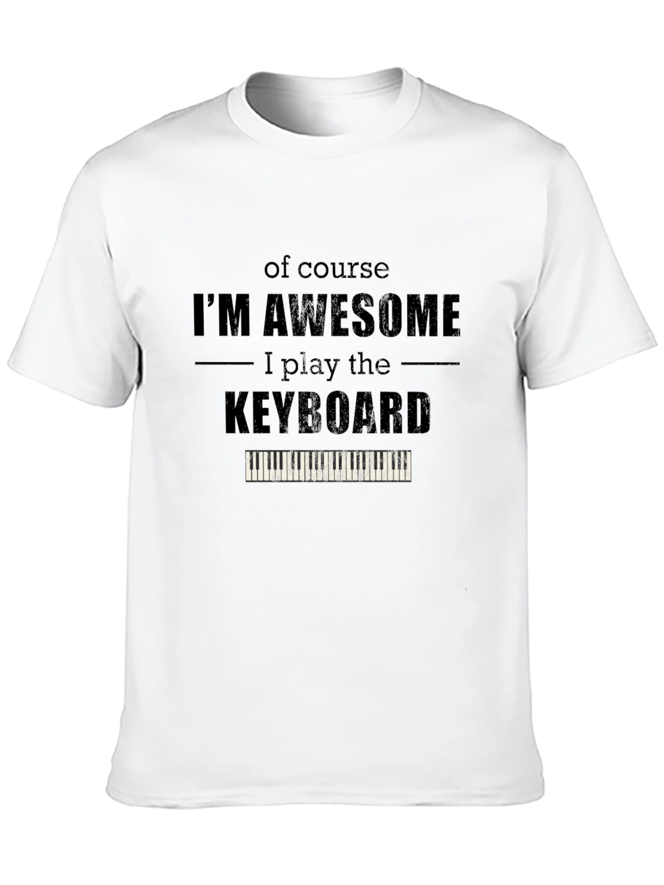 Im Awesome Keyboard Player T-Shirt - Black