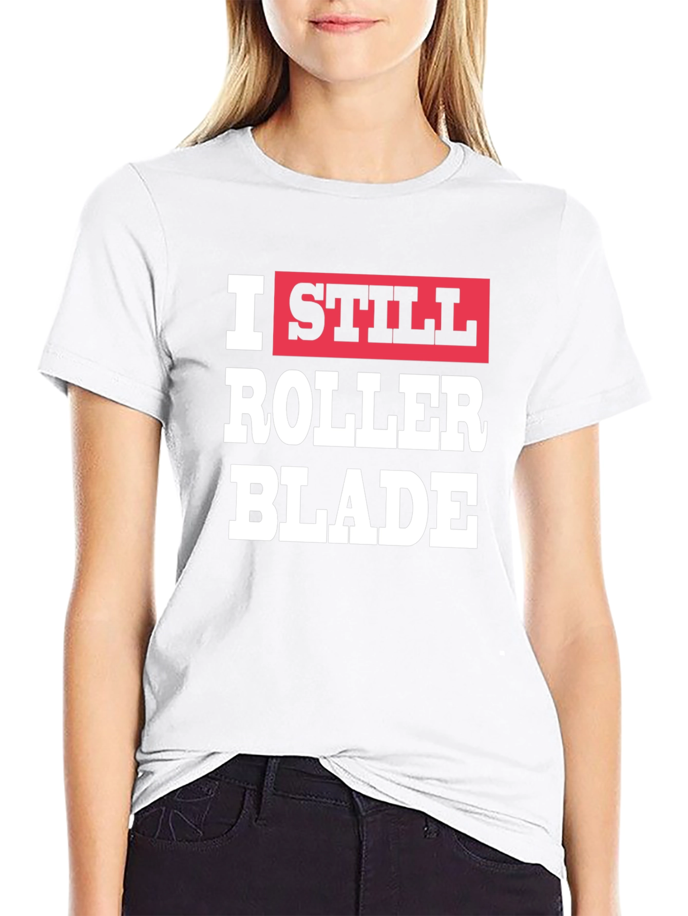 I Still Roller Blade Graphic T-Shirt