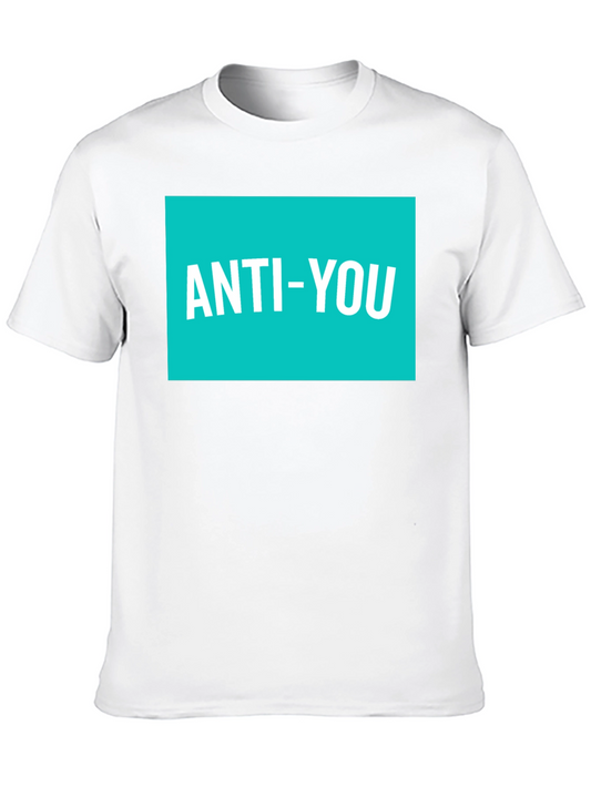 Anti-You Graphic Tee - Modern Statement Shirt