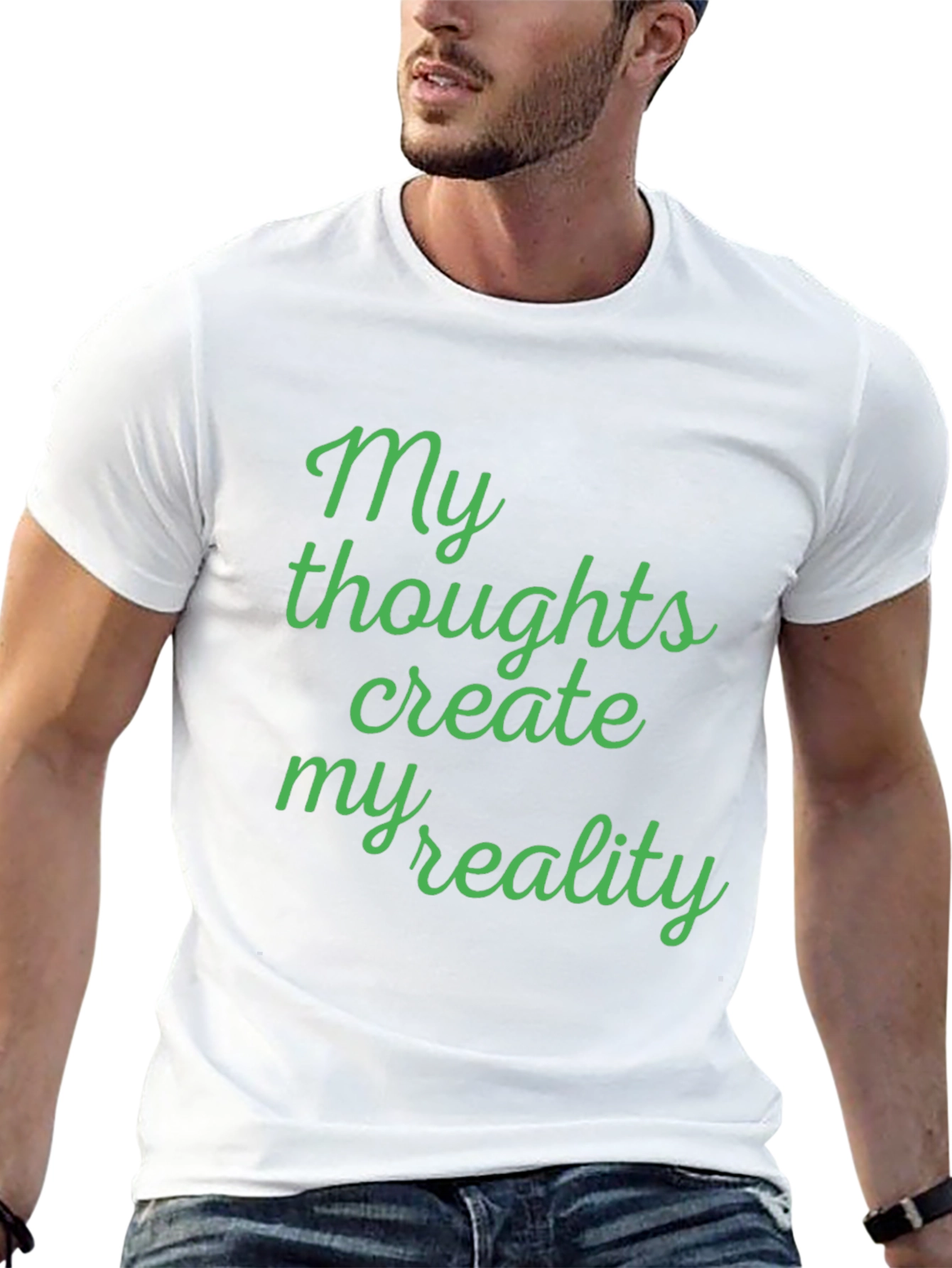 My Thoughts Create My Reality T-Shirt