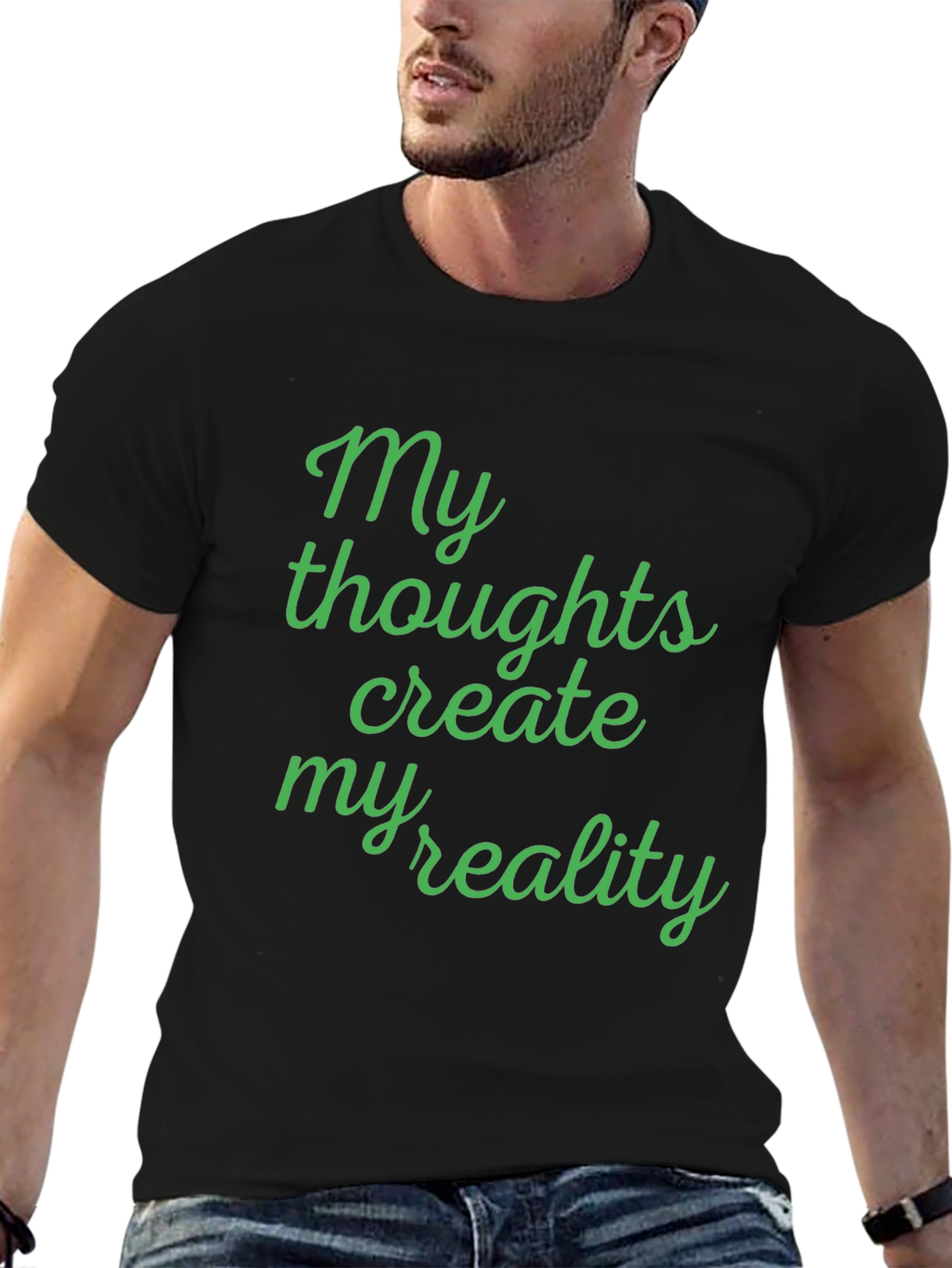 My Thoughts Create My Reality T-Shirt