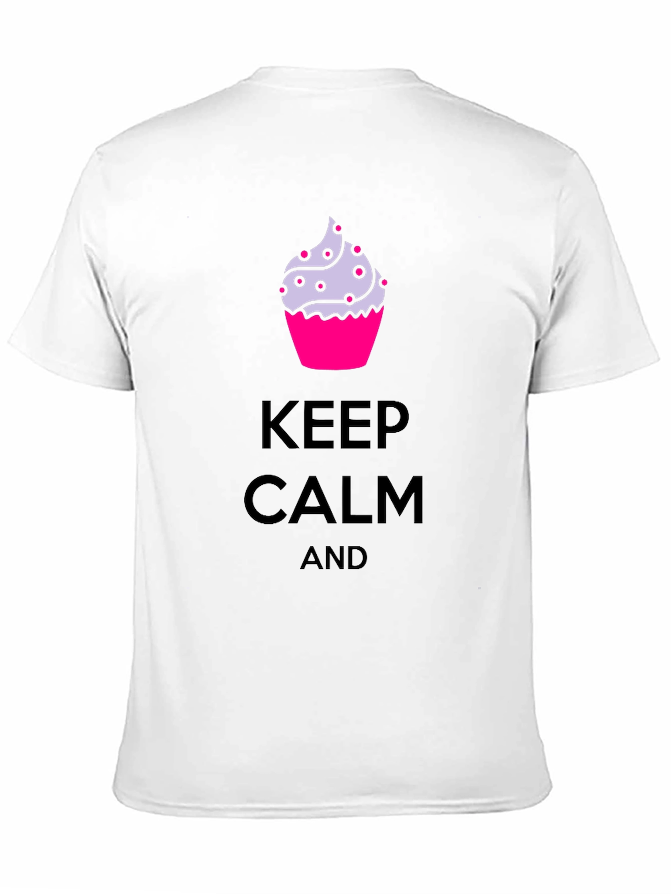 Keep Calm and Eat Cupcakes T-Shirt