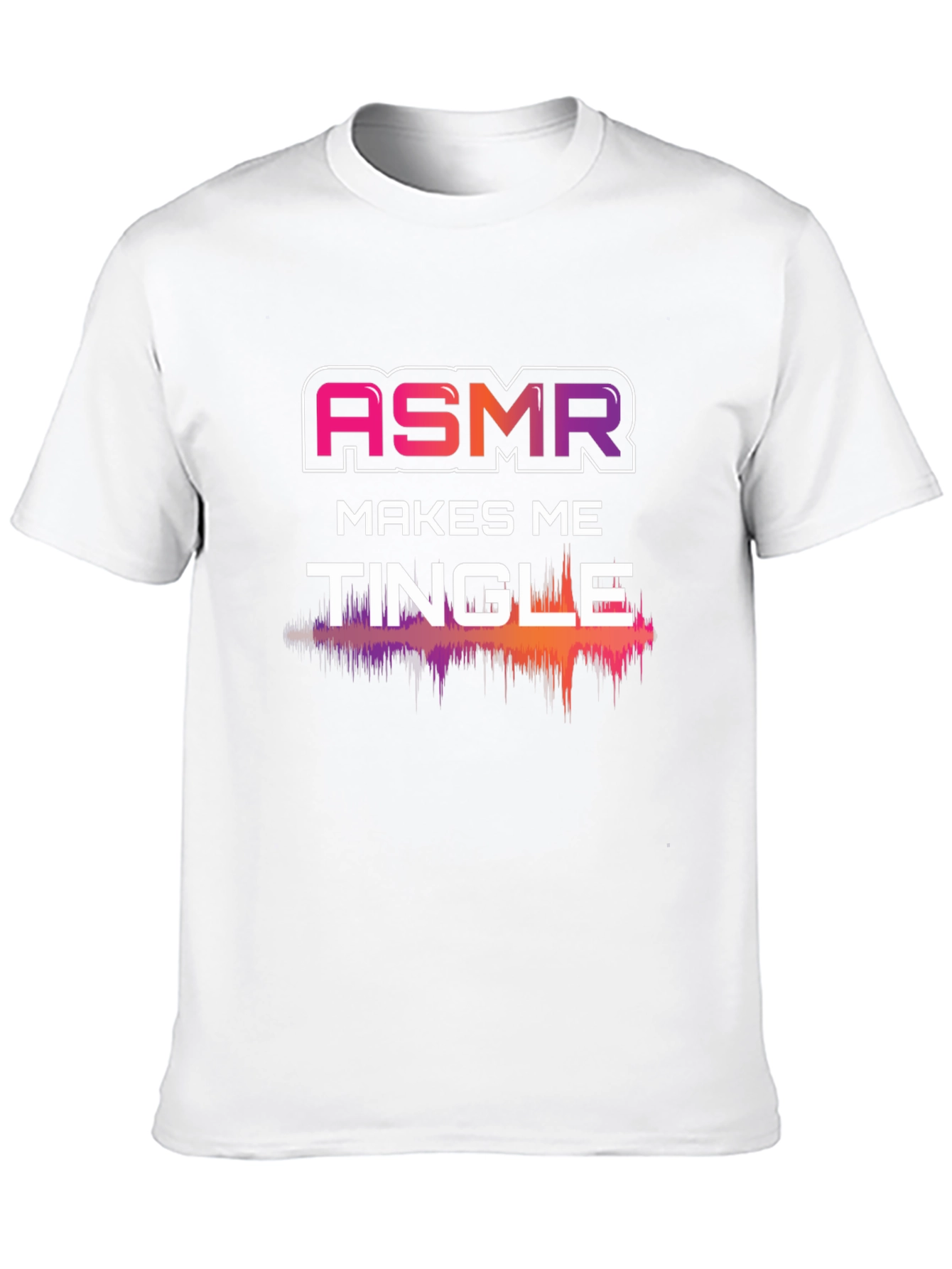 ASMR Makes Me Tingle Graphic Tee