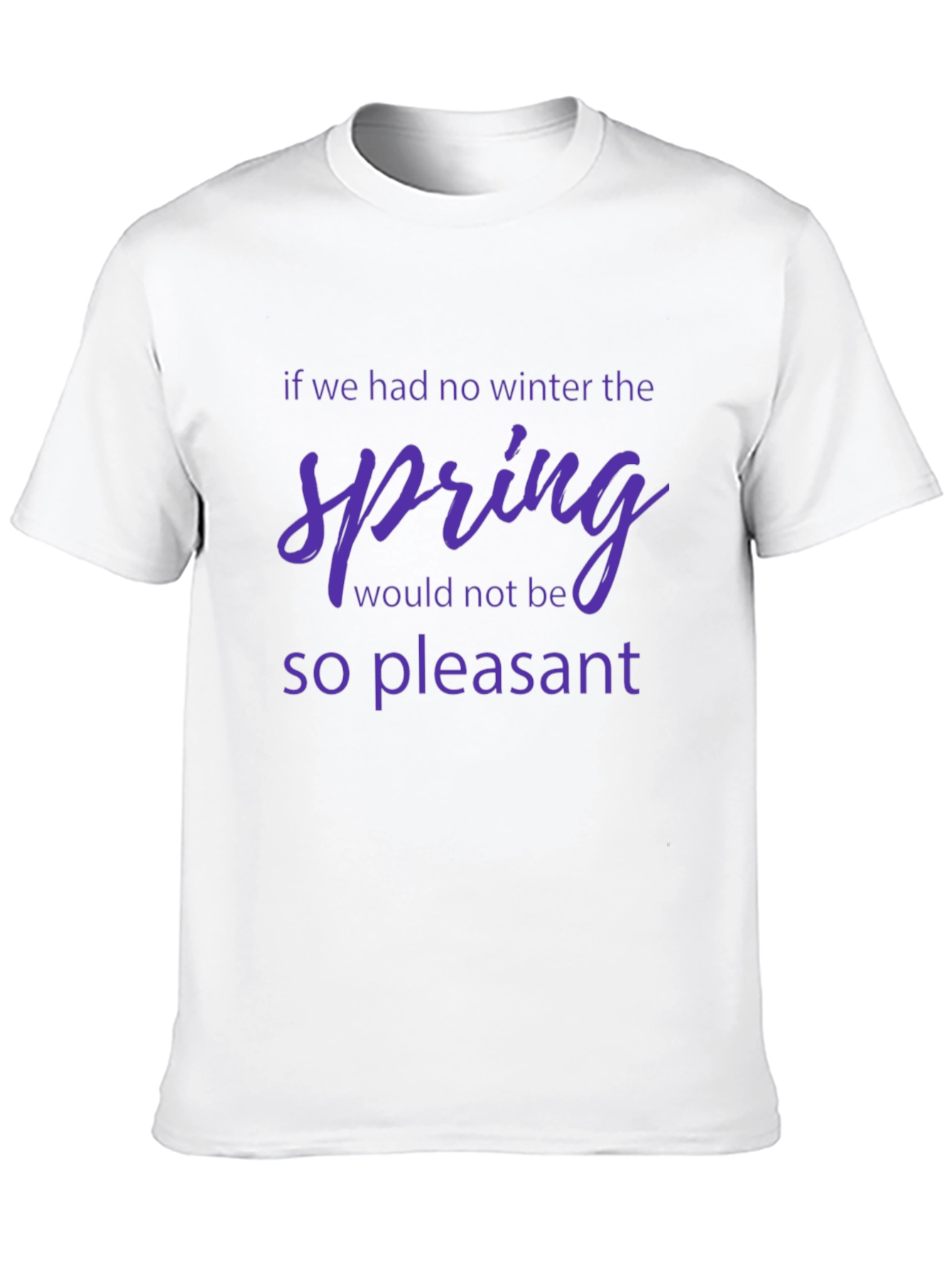 Inspirational Spring Quote T-Shirt - Black