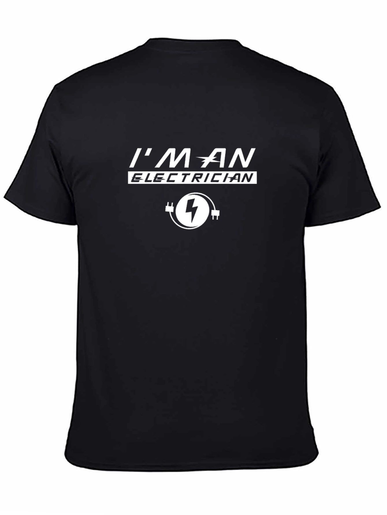 Im an Electrician T-Shirt - Black