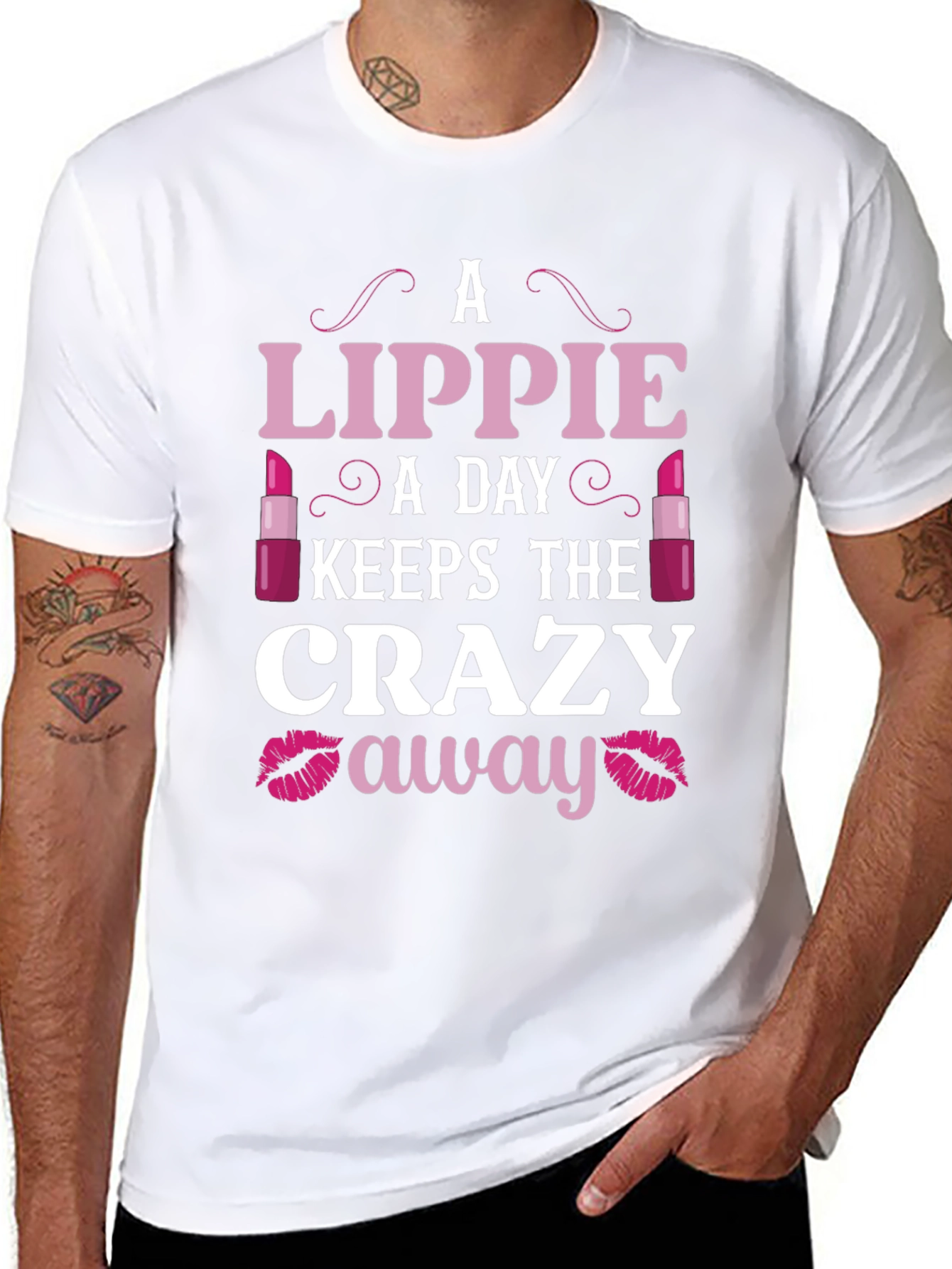 Lippie A Day Keeps the Crazy Away T-Shirt