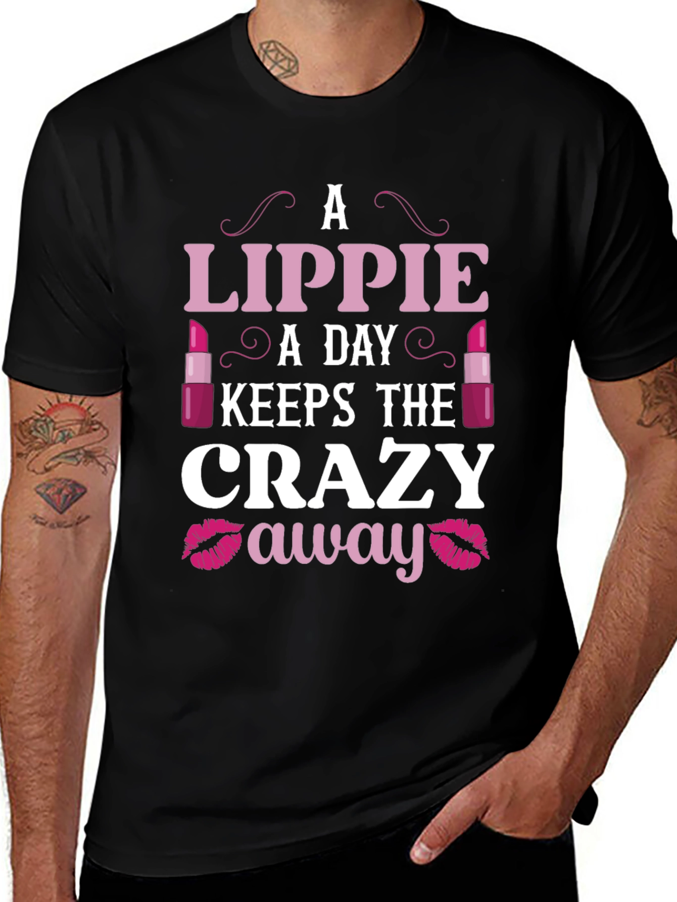 Lippie A Day Keeps the Crazy Away T-Shirt