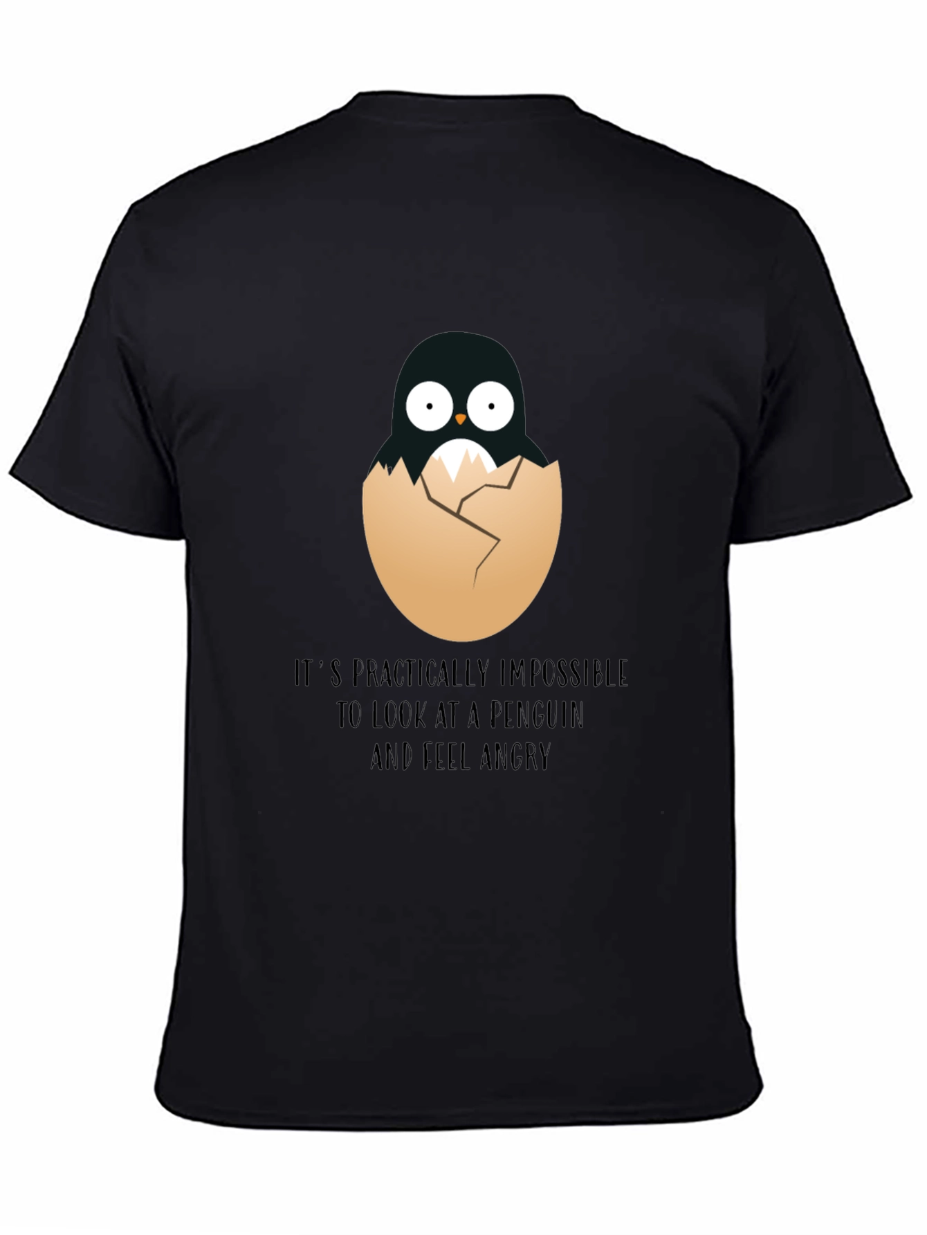 Penguin Hatchling T-Shirt - Impossible to Feel Angry