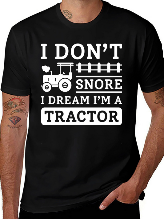 I Dream Im a Tractor T-Shirt