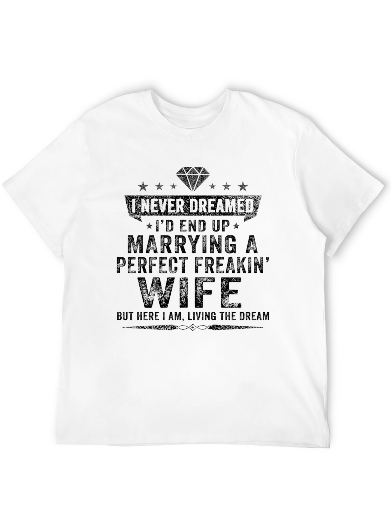 Funny Married Life T-Shirt: Perfect Freakin Wife Tee
