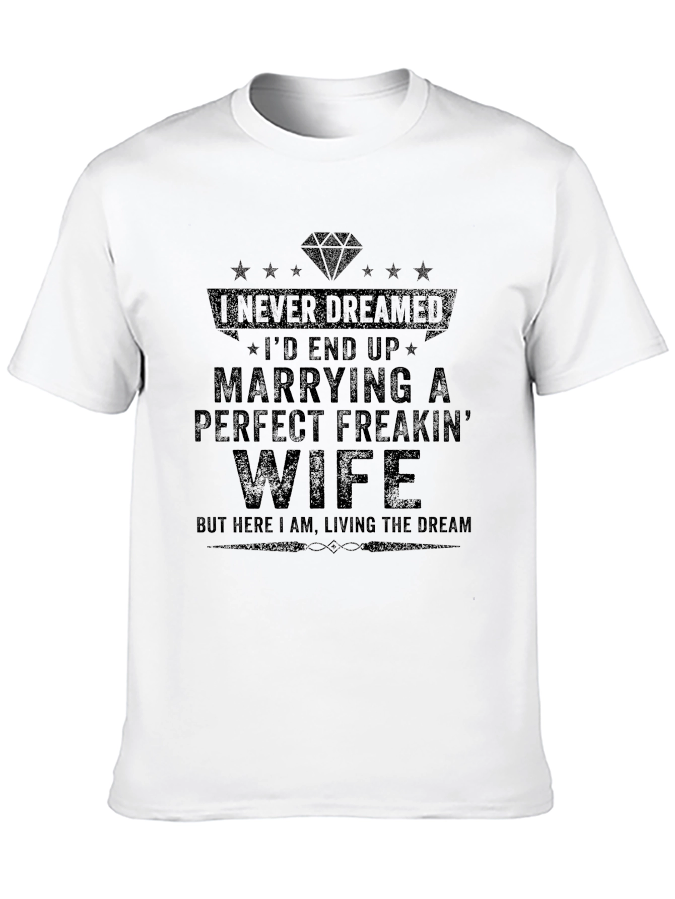 Funny Married Life T-Shirt: Perfect Freakin Wife Tee