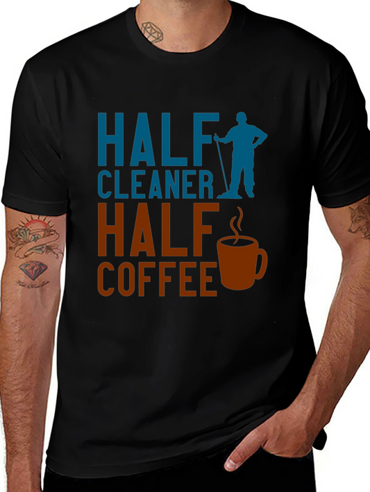 Half Cleaner Half Coffee Graphic T-Shirt