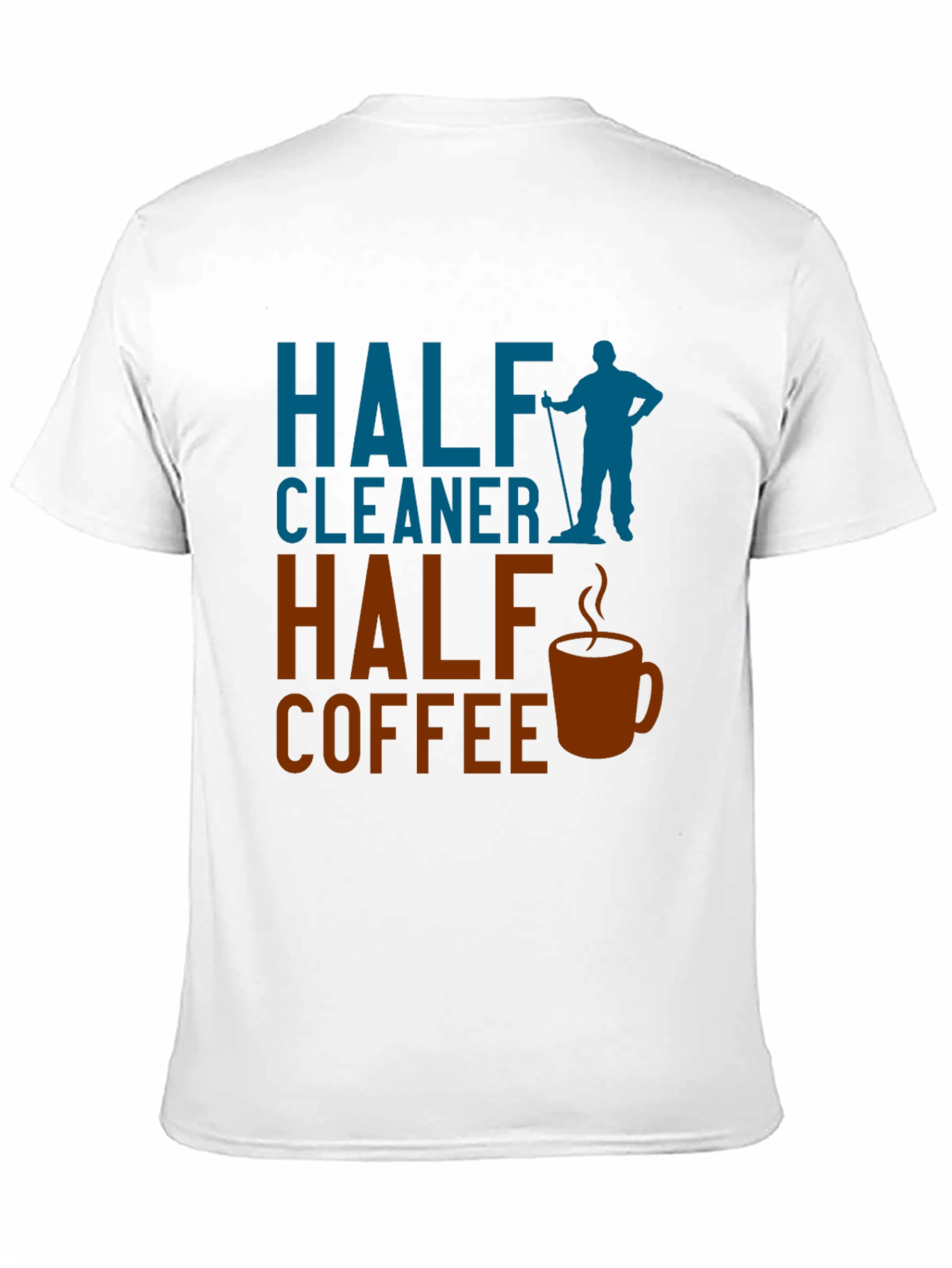 Half Cleaner Half Coffee Graphic T-Shirt