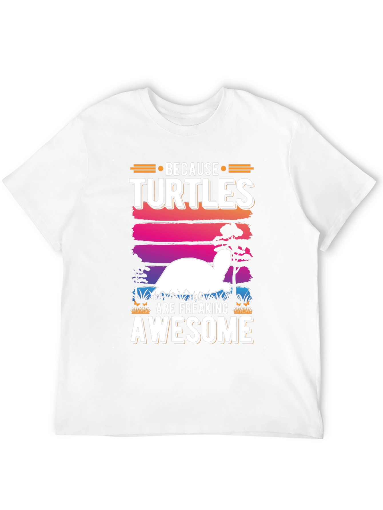 Funny Turtle Lover T-Shirt - Because Turtles Are Awesome