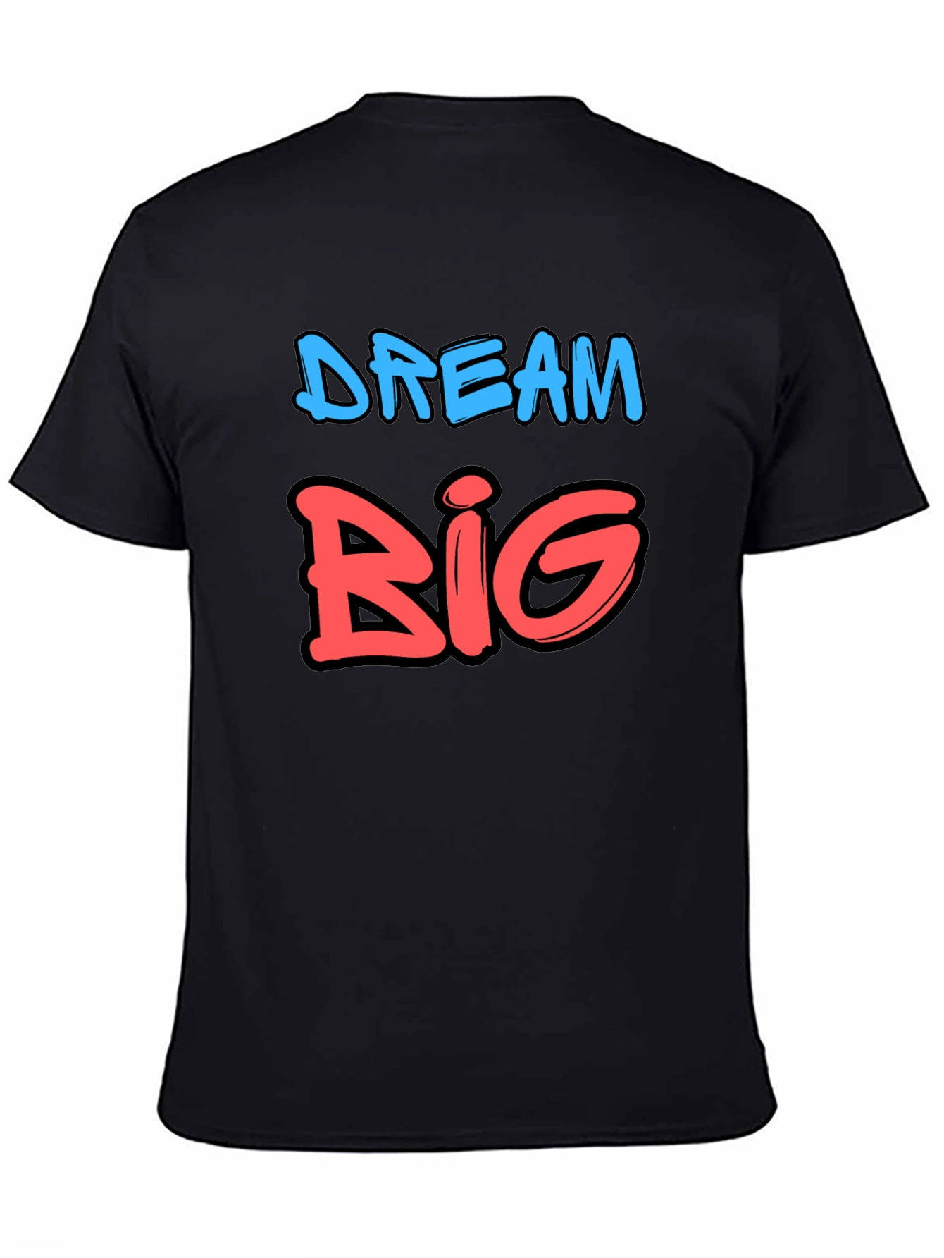 Dream Big Graphic Tee - Black Cotton T-Shirt