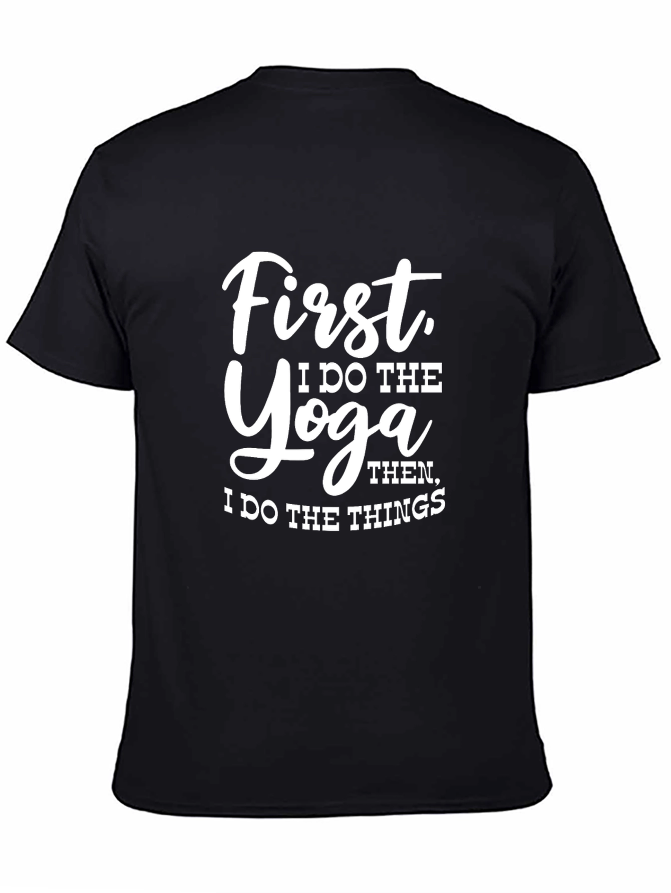 Yoga Then Things Graphic Tee