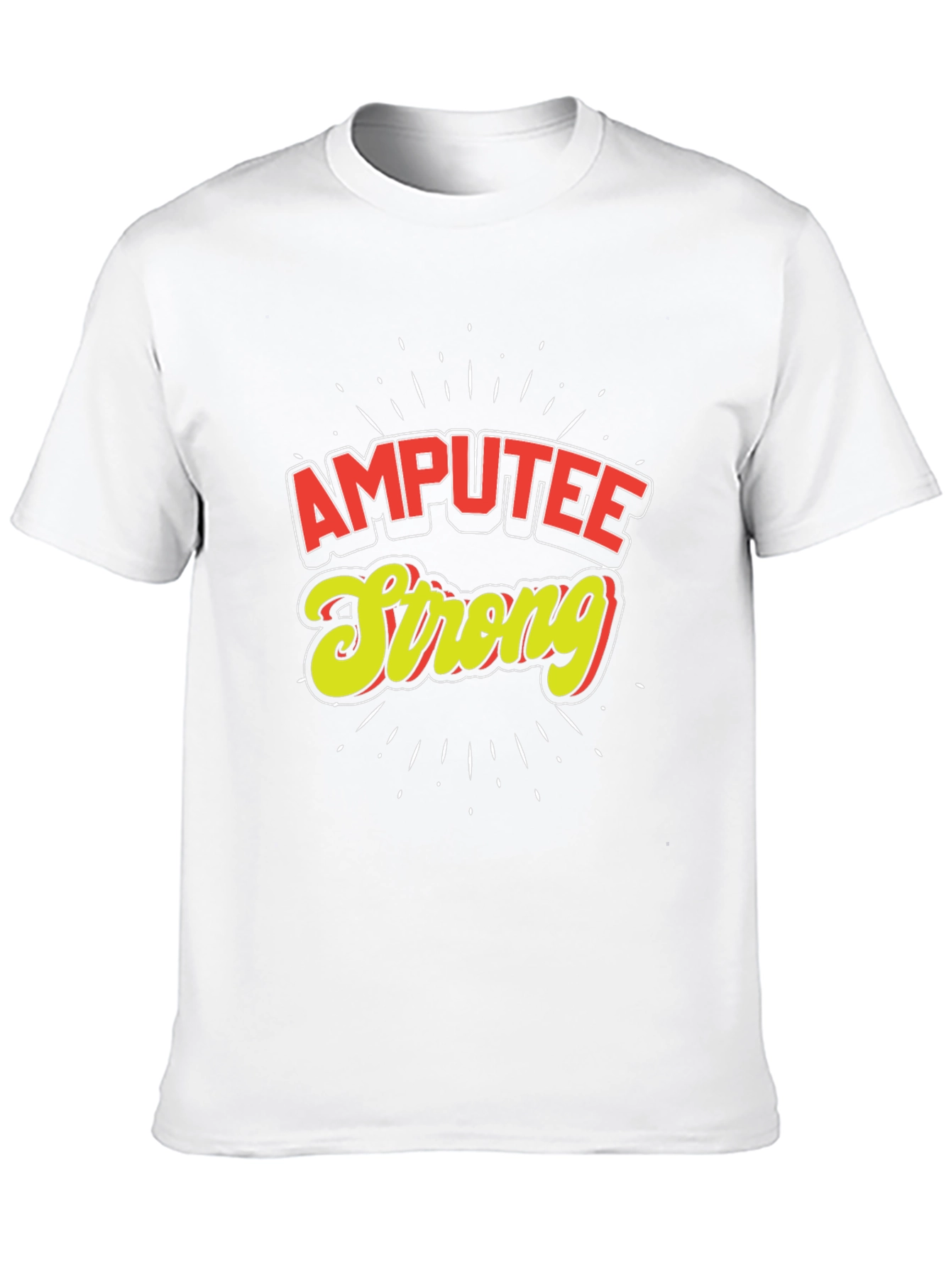 Amputee Strong Graphic T-Shirt