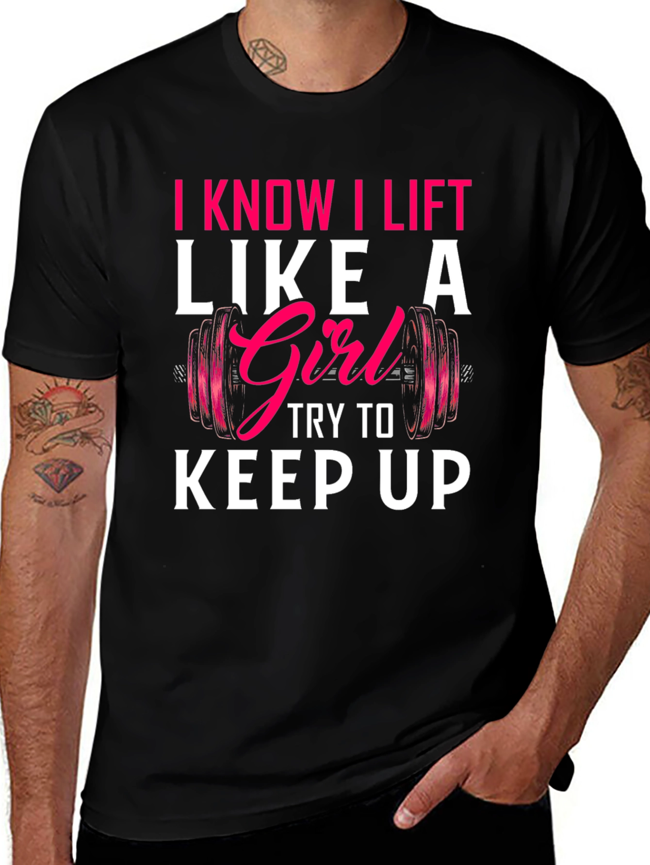 I Lift Like a Girl T-Shirt