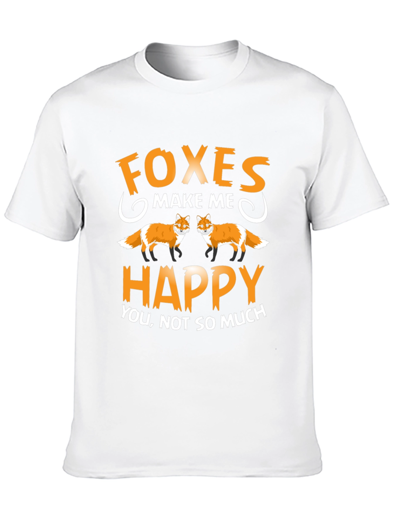 Foxes Make Me Happy Graphic T-Shirt
