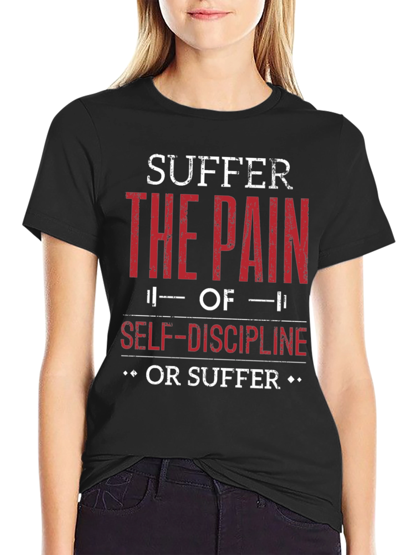 Suffer the Pain Motivational Graphic T-Shirt