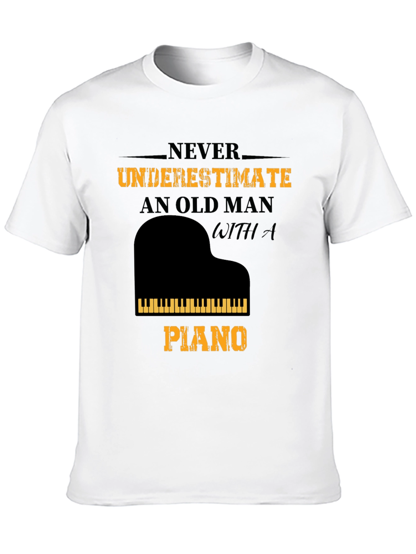 Never Underestimate T-Shirt