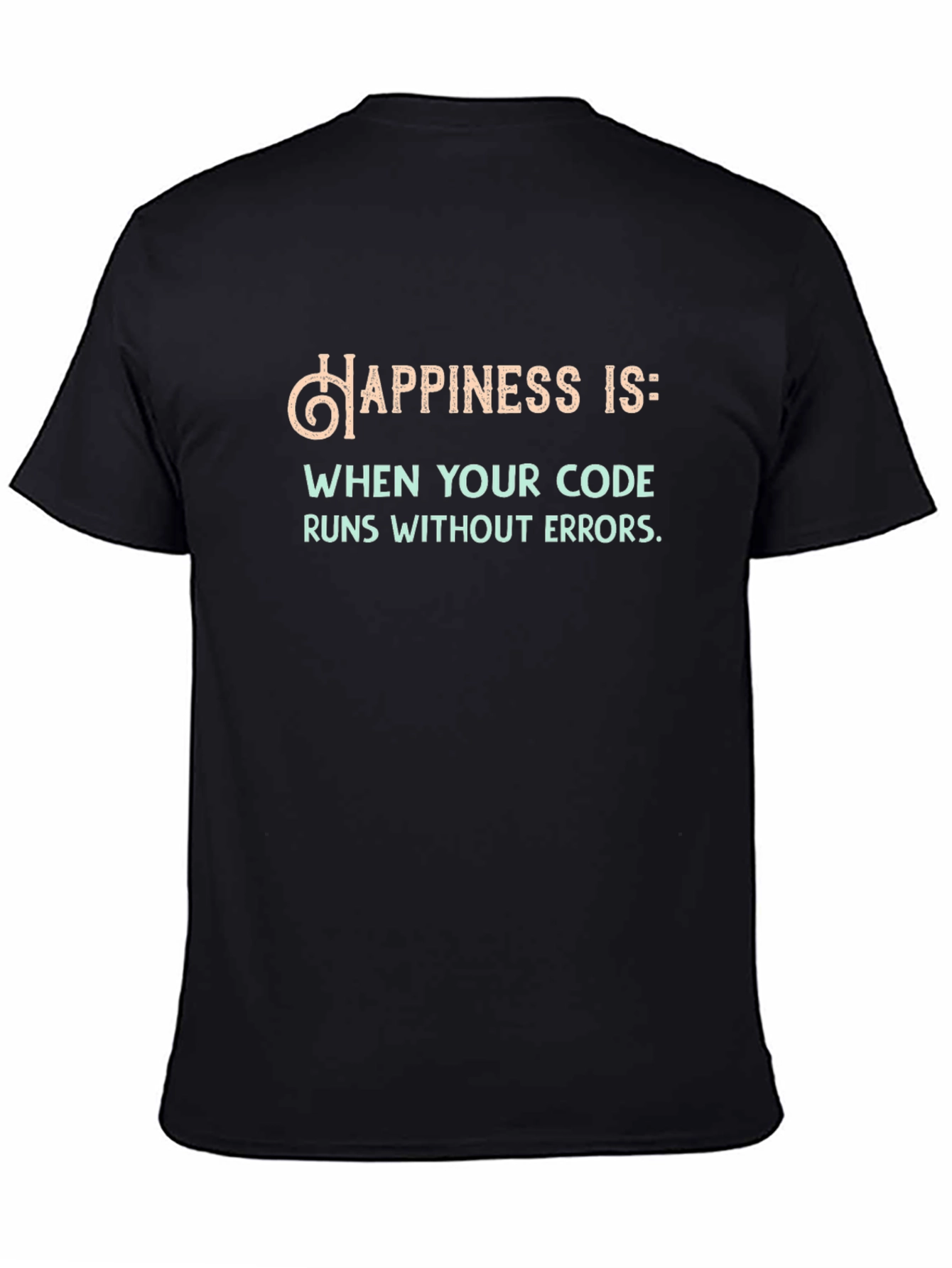 Happiness Runs Code T-Shirt - Funny Programmer Tee