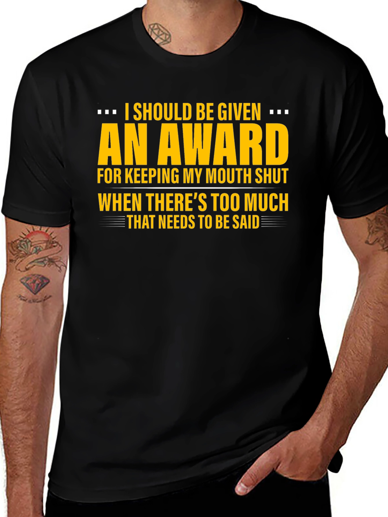 I Should Be Given An Award Graphic Tee