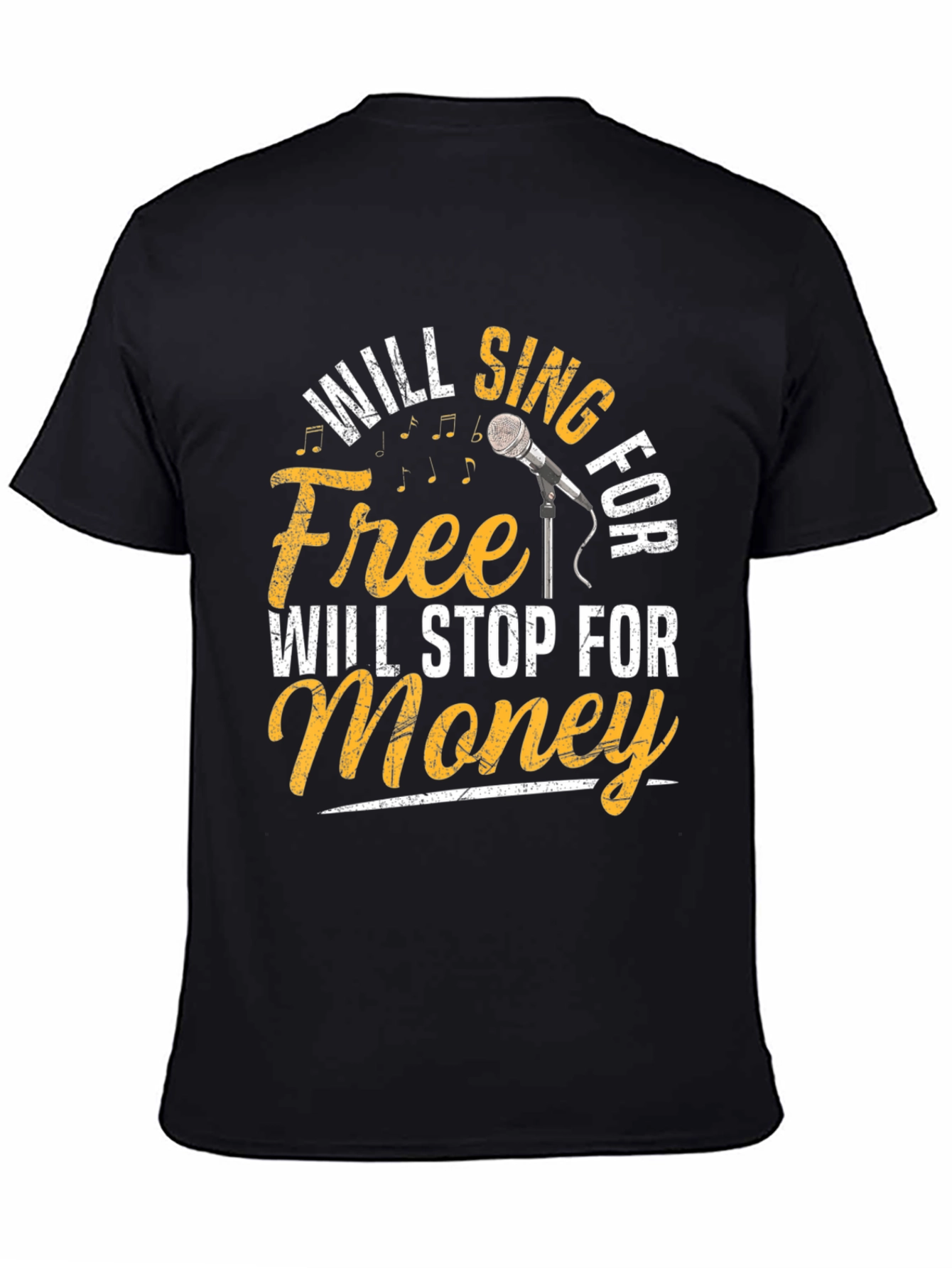 Will Sing for Free Mens Black T-Shirt