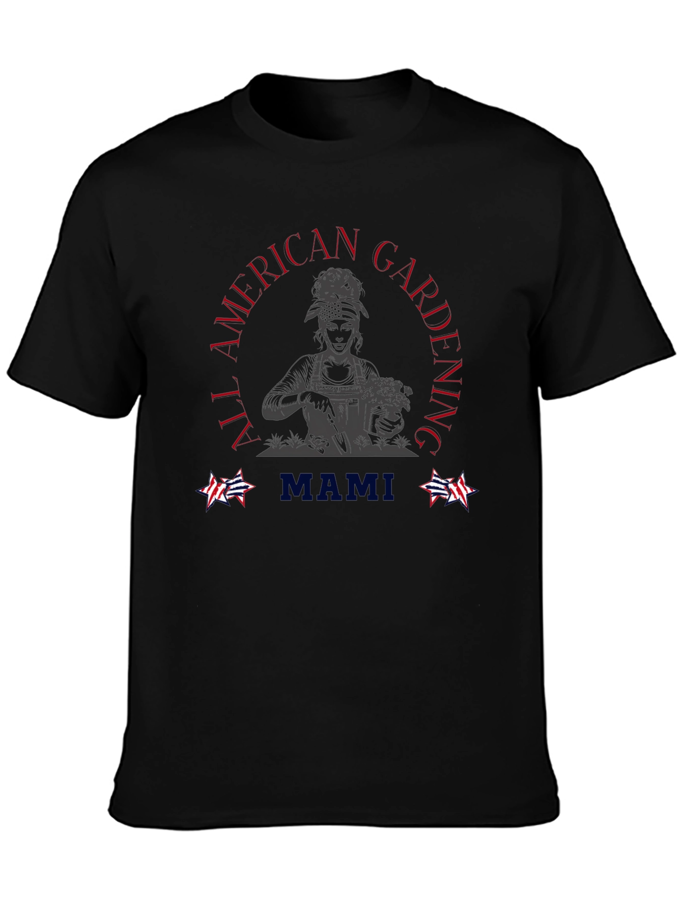 All American Gardening T-Shirt Mami Shirt