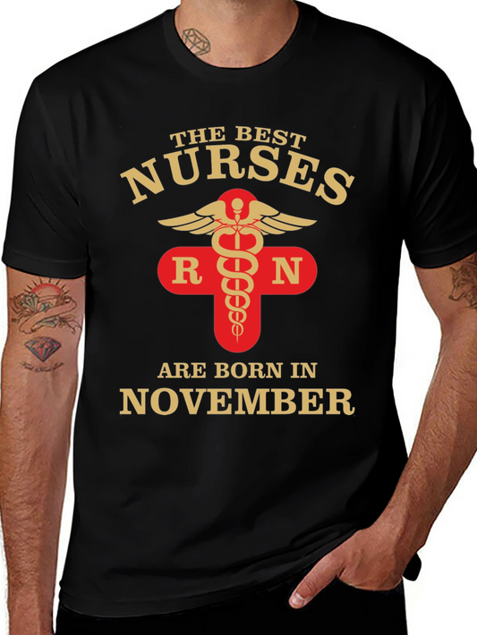 Best Nurses are Born in November T-Shirt