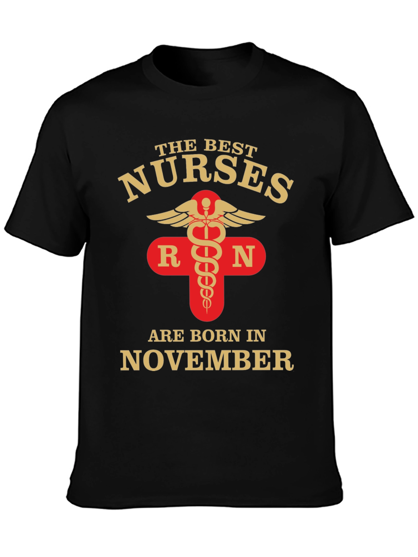 Best Nurses are Born in November T-Shirt