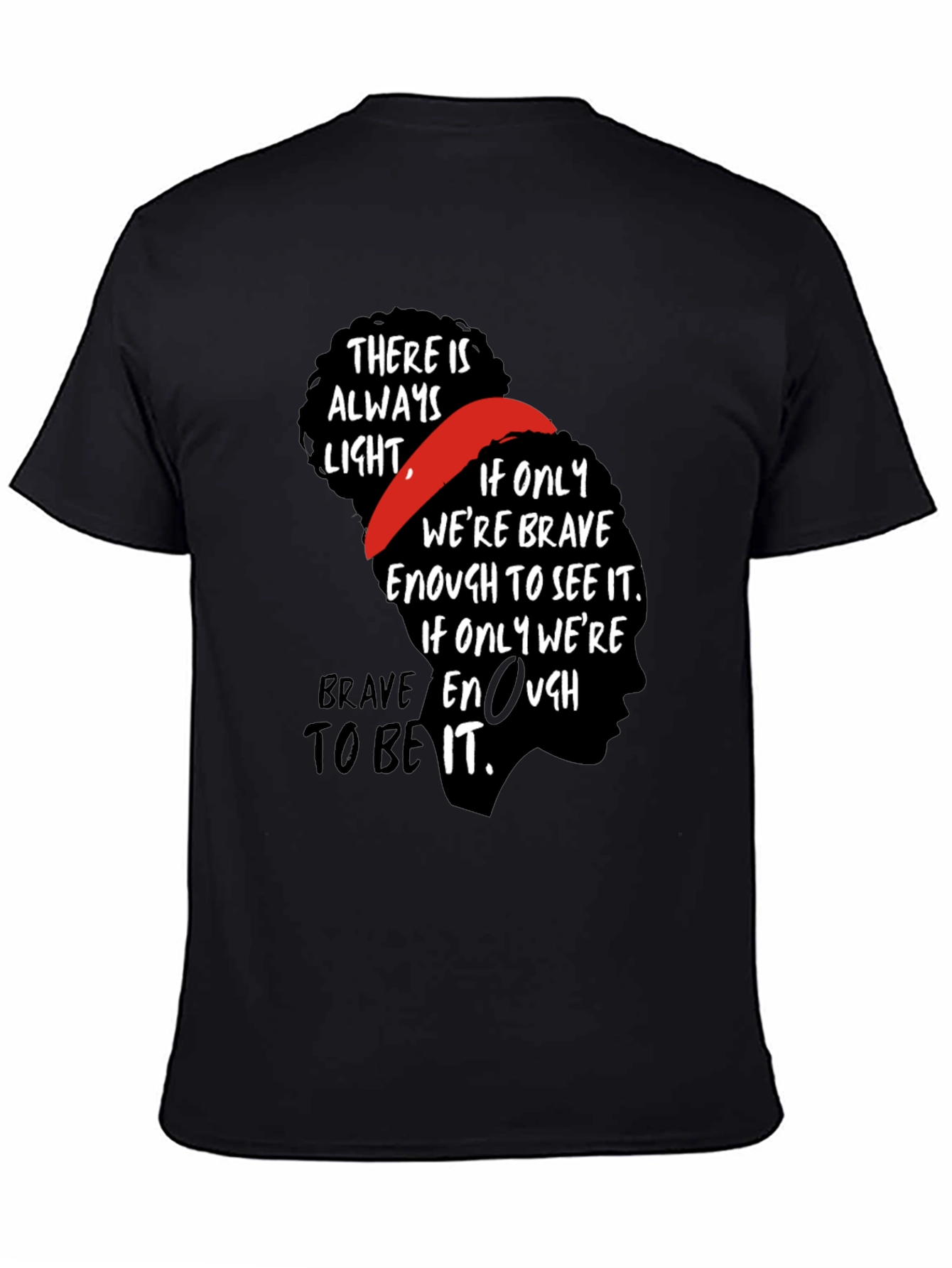 Inspirational Bravery Graphic Tee - Black