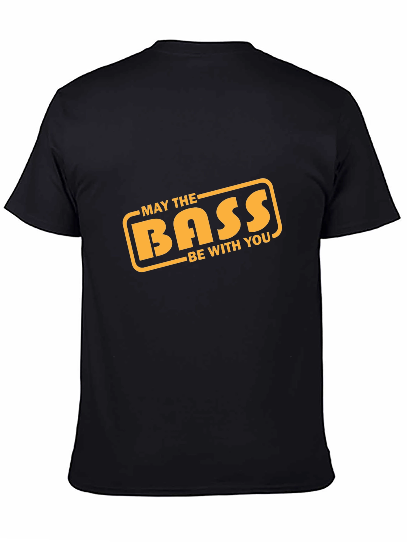 May the Bass Be With You T-Shirt