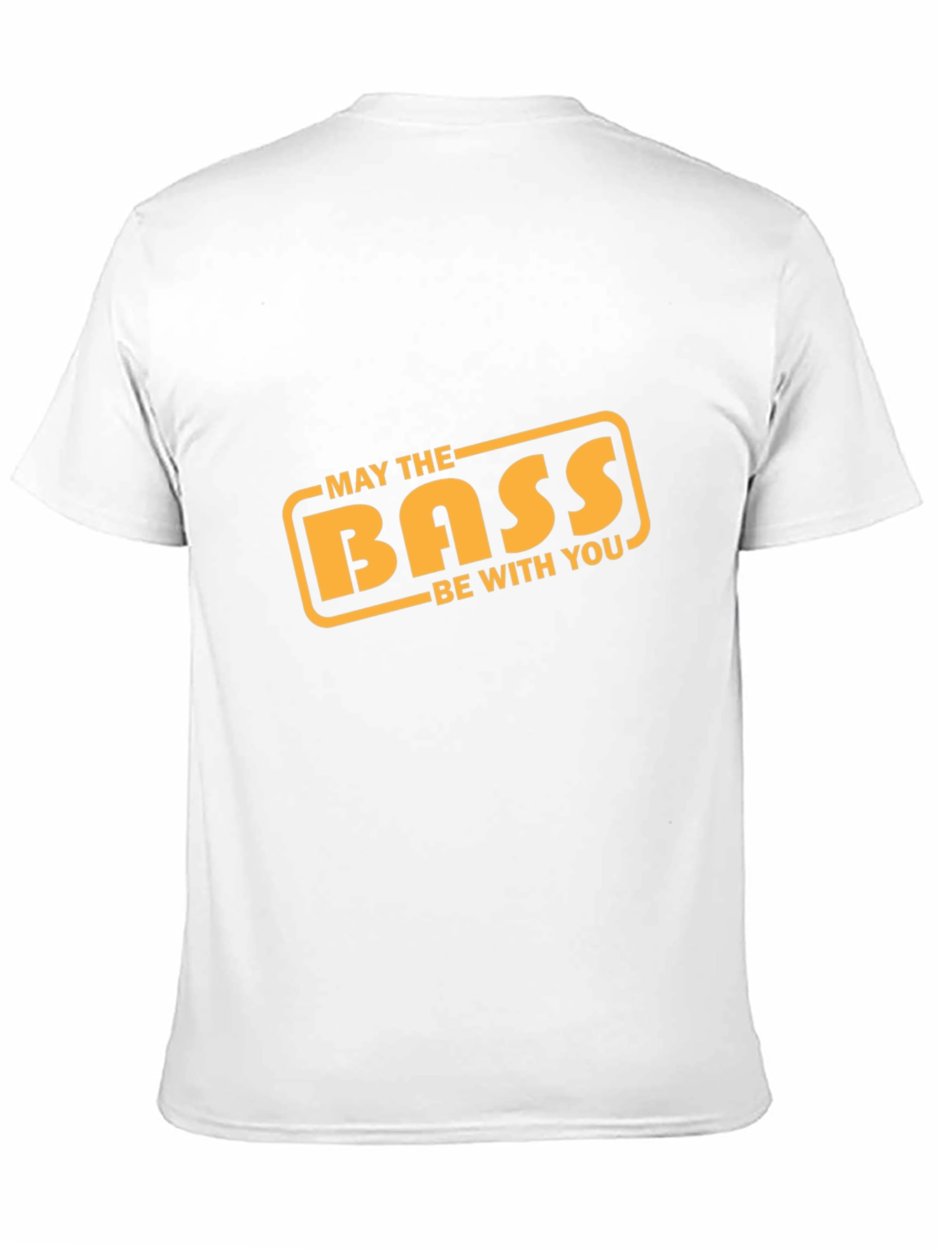 May the Bass Be With You T-Shirt