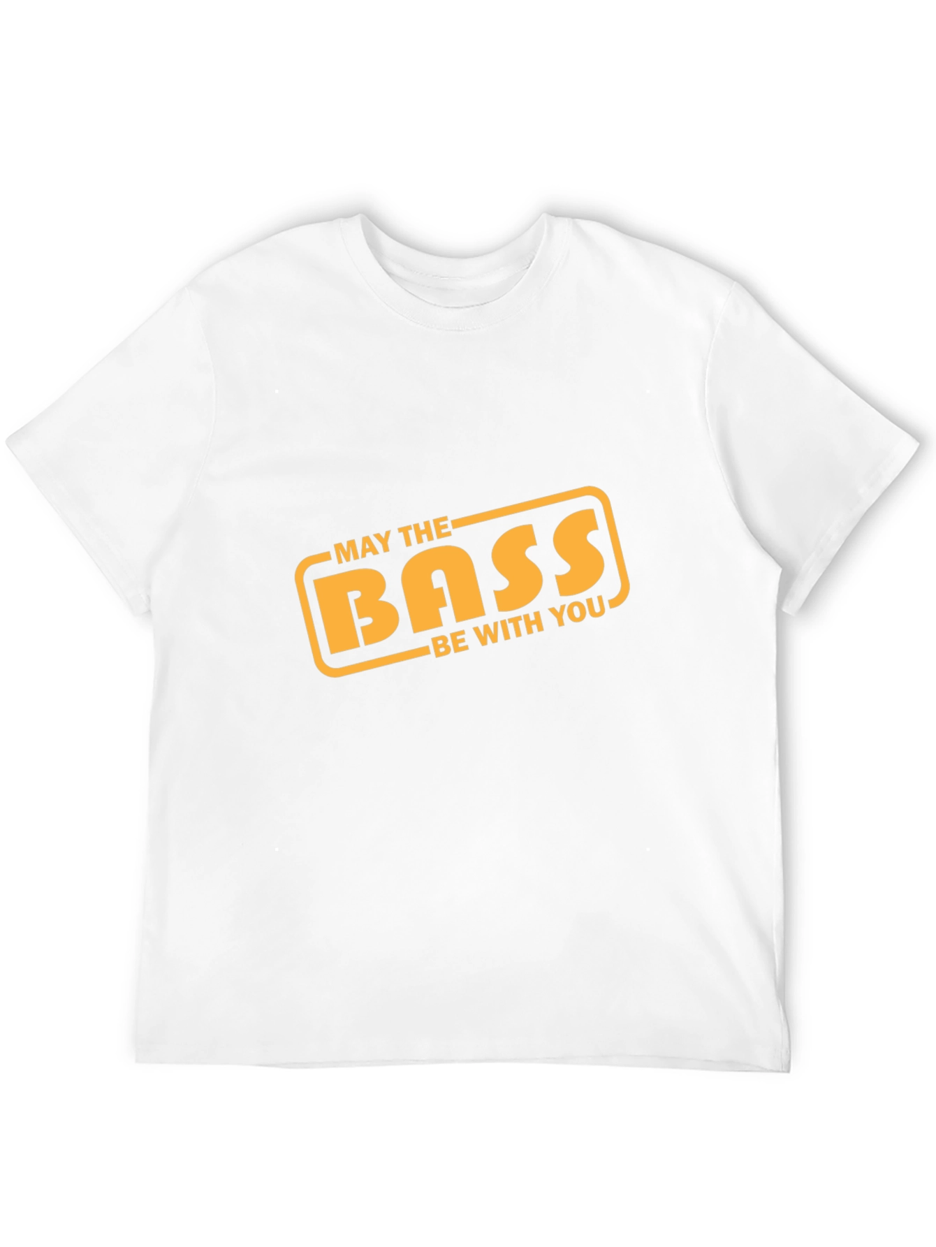 May the Bass Be With You T-Shirt