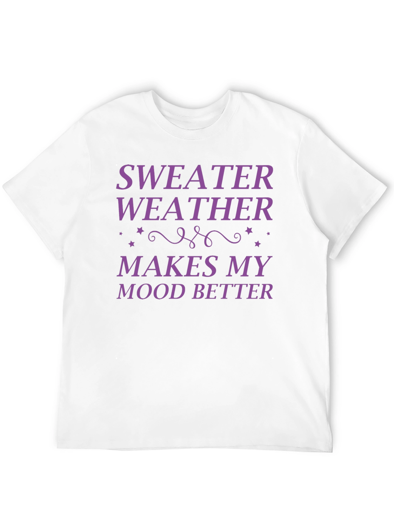 Sweater Weather Mood Booster Tee