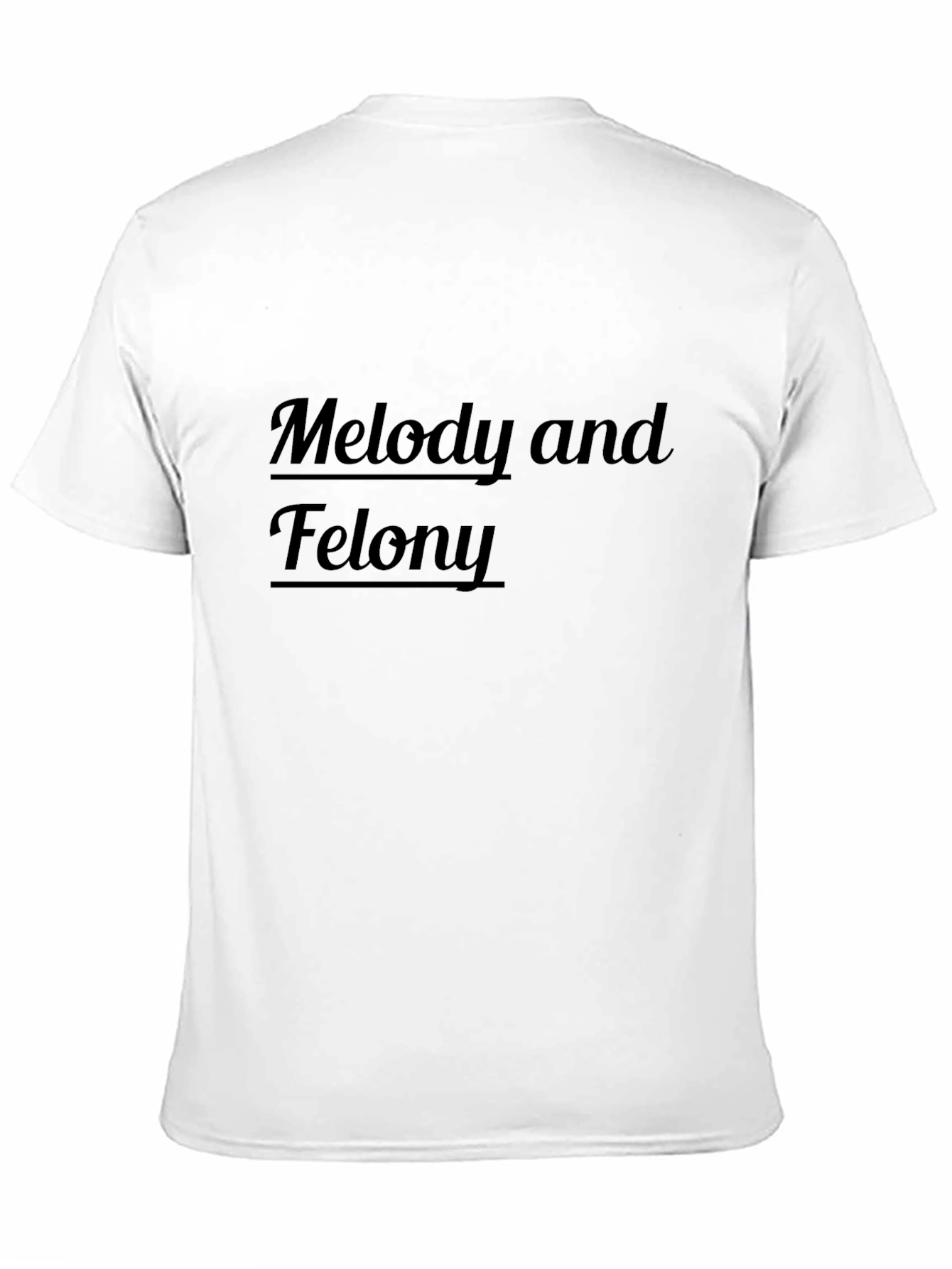 Melody and Felony Graphic T-Shirt