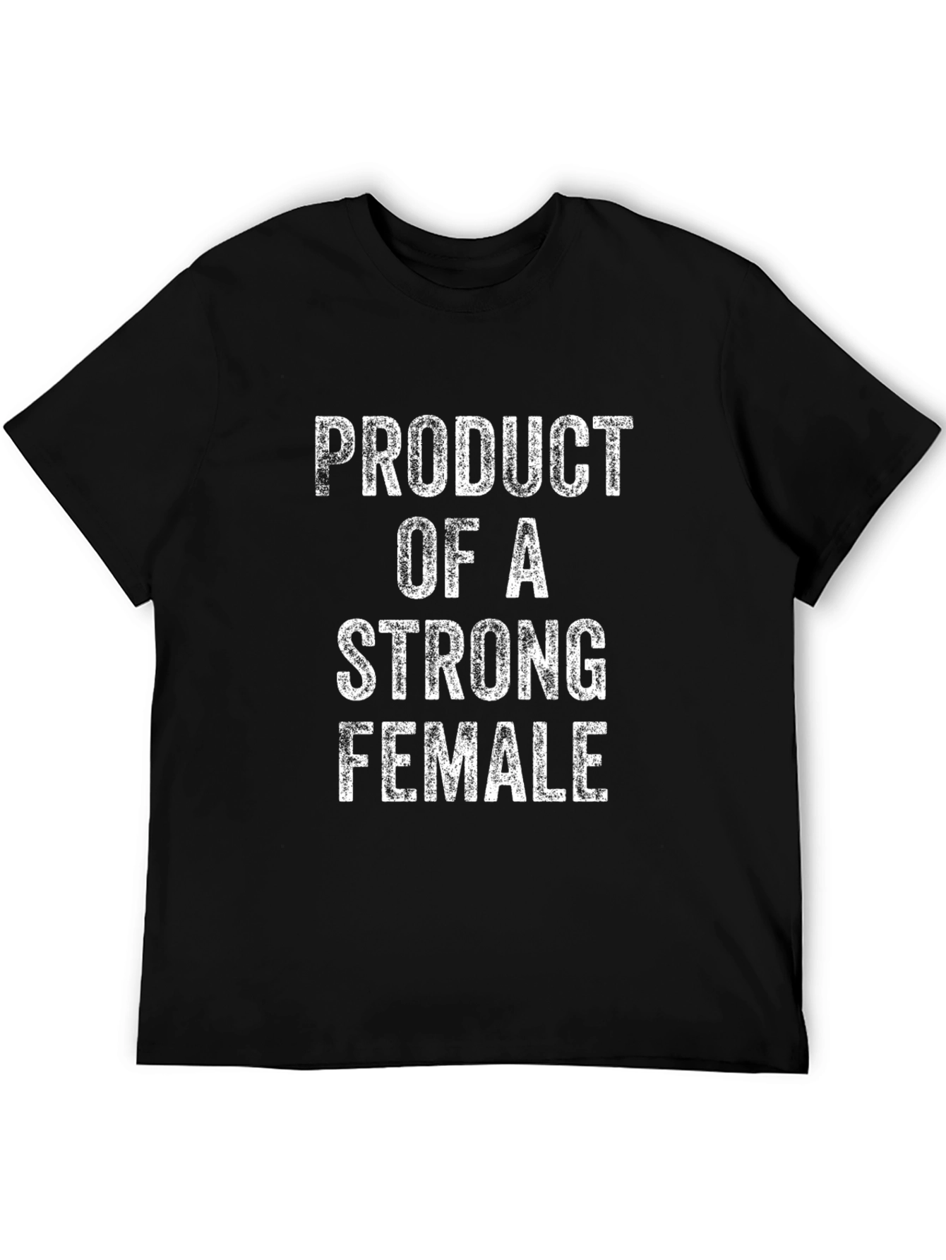 Strong Female T-Shirt