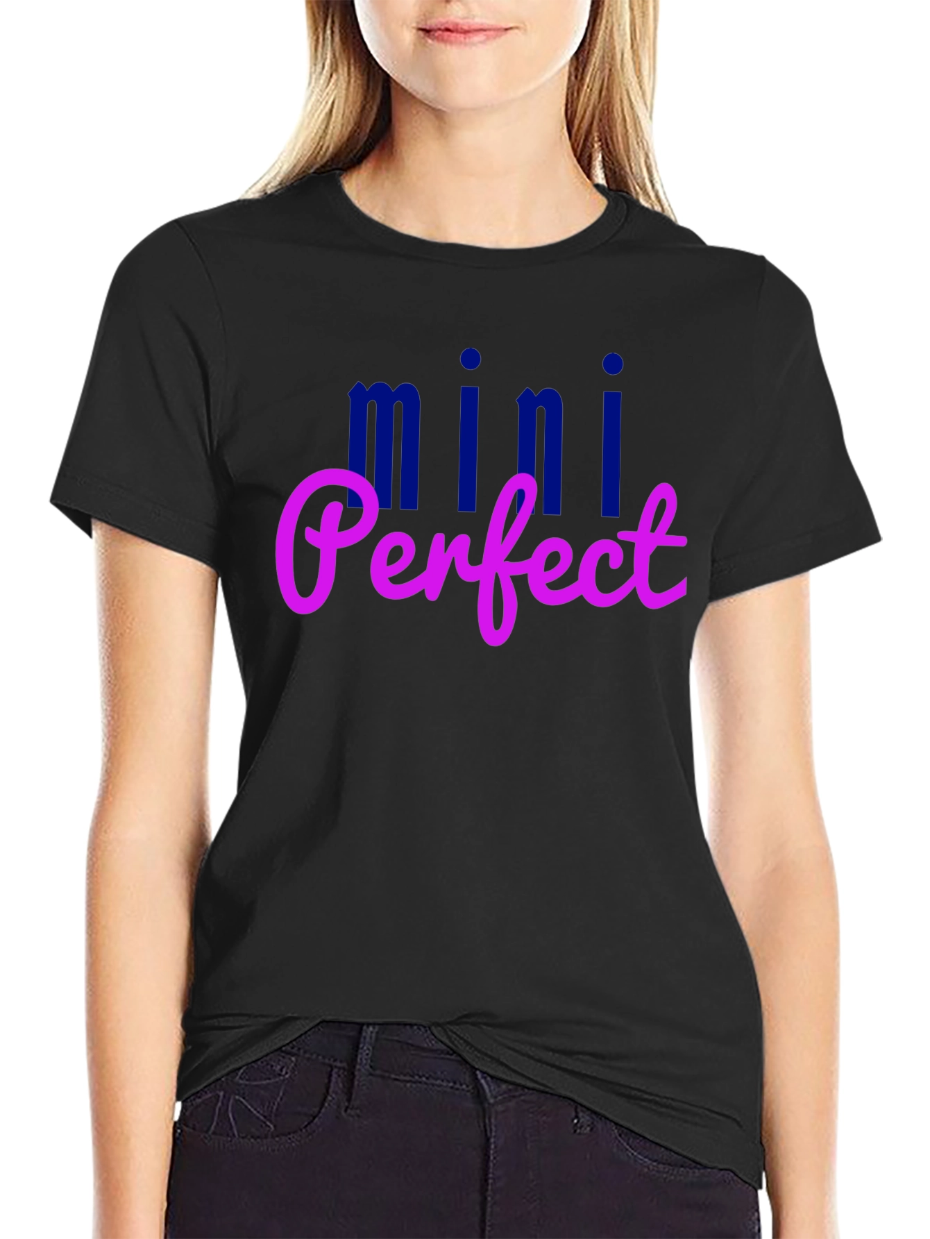 Mini Perfect T-Shirt - Fun Graphic Tee