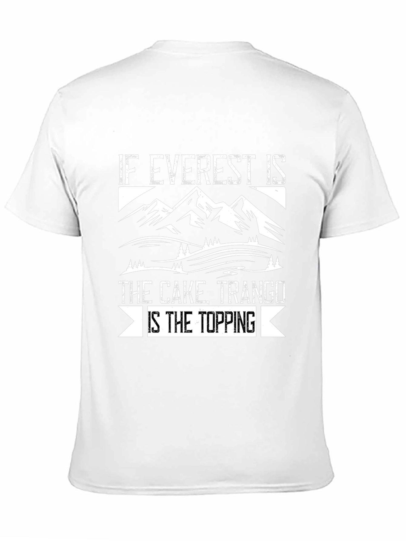 Everest Trango T-Shirt: Cake Topping Adventure Tee