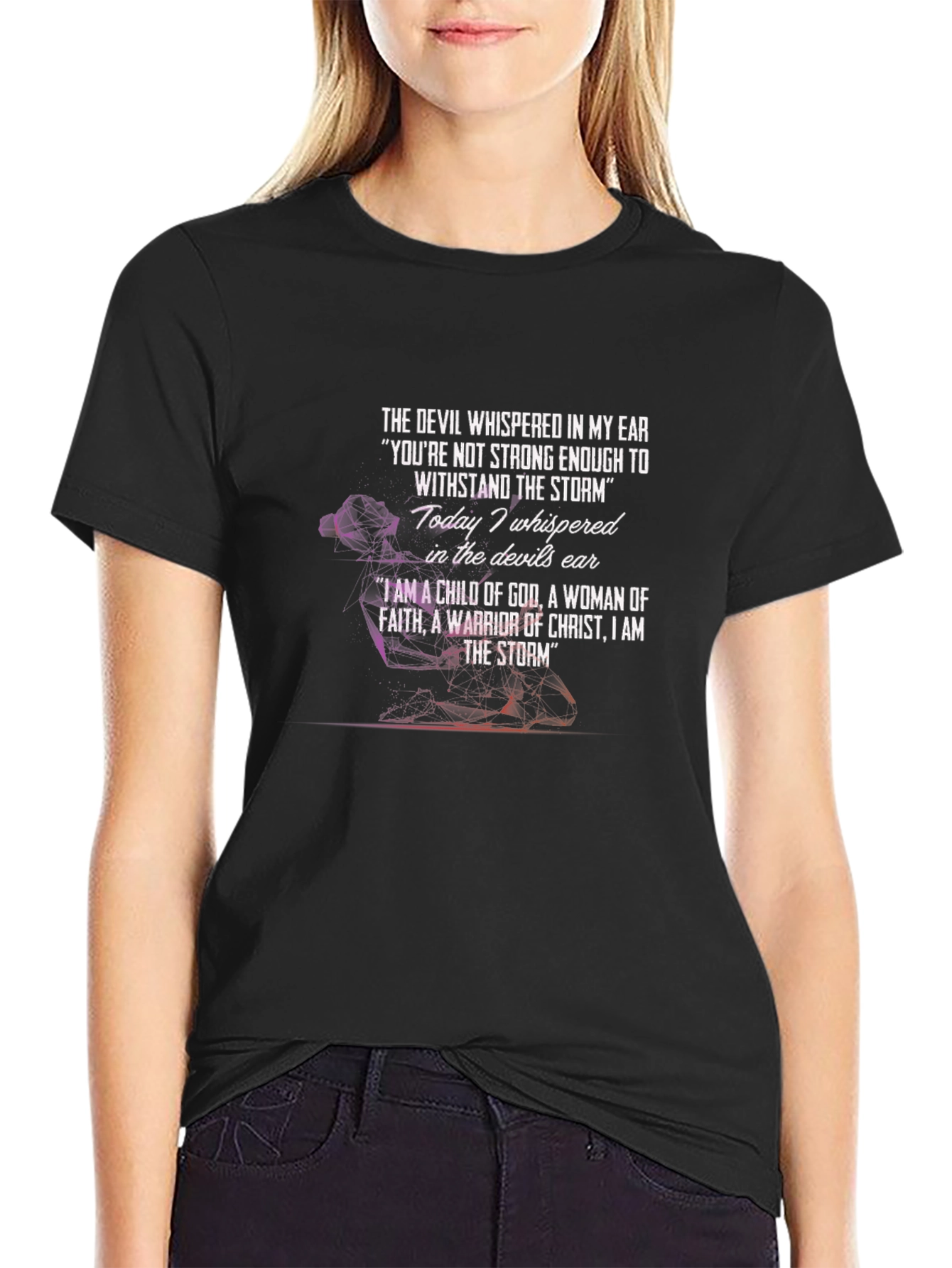 Woman of Faith T-Shirt: I Am The Storm