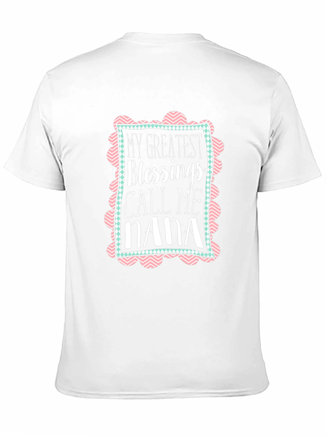 My Greatest Blessings Call Me Nana T-Shirt