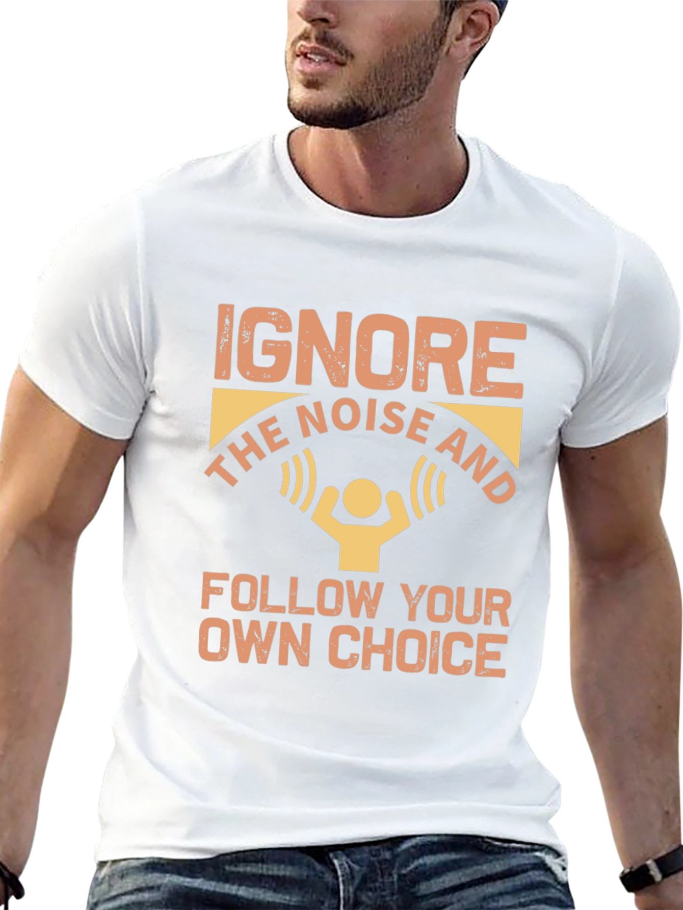 Ignore Noise Follow Choice T-Shirt