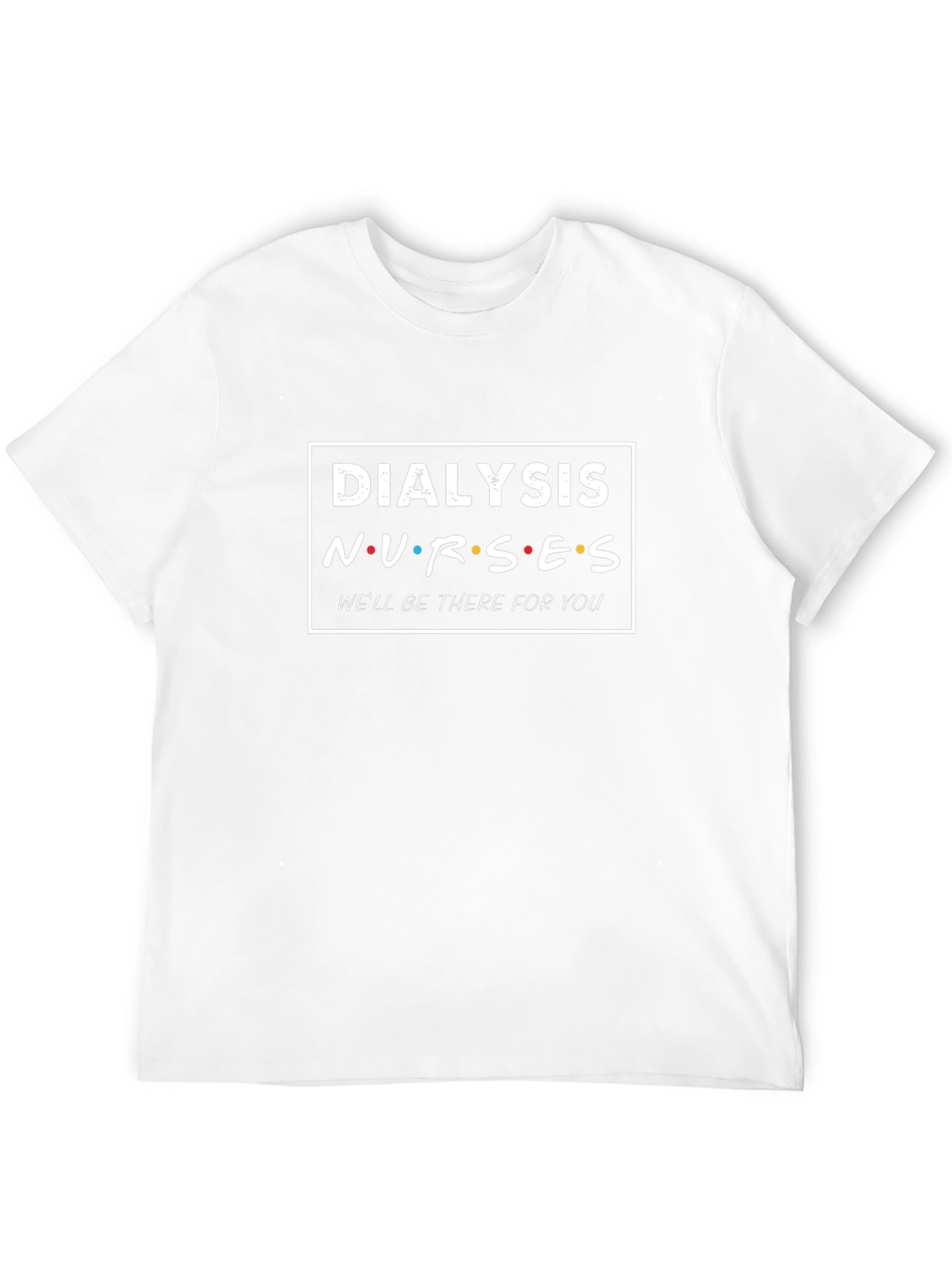 Dialysis Nurses Graphic T-Shirt